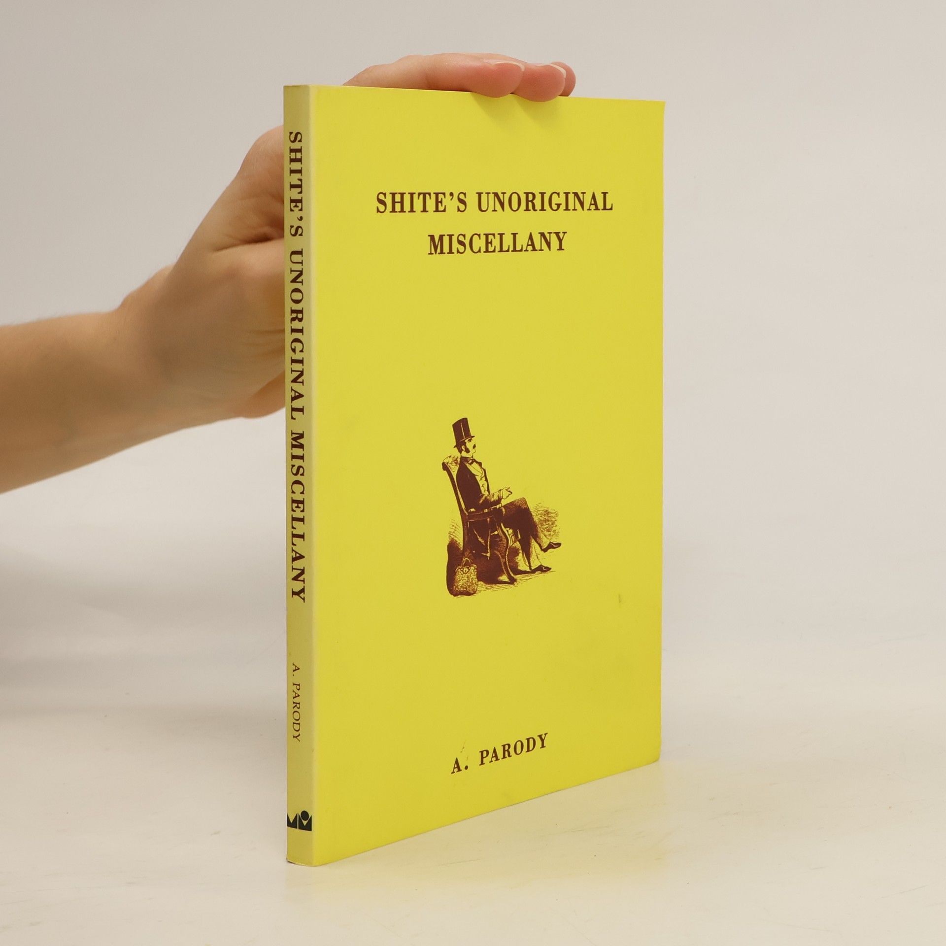 Antal Parody Shite's Unoriginal Miscellany