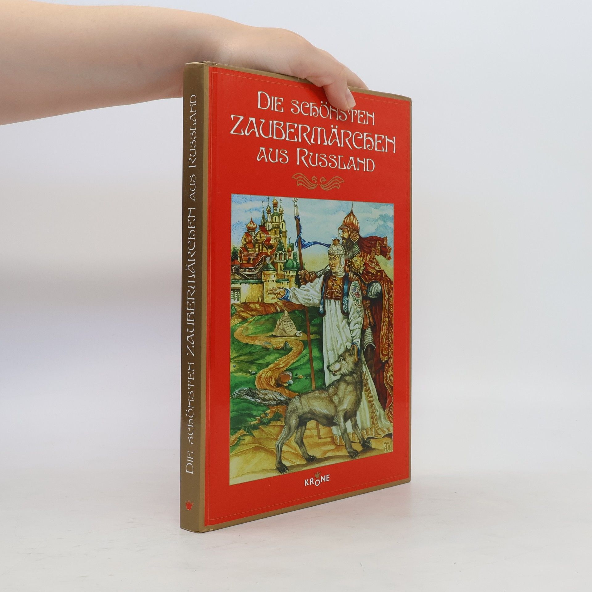 Peter Löschner Die schönsten Zaubermärchen aus Russland