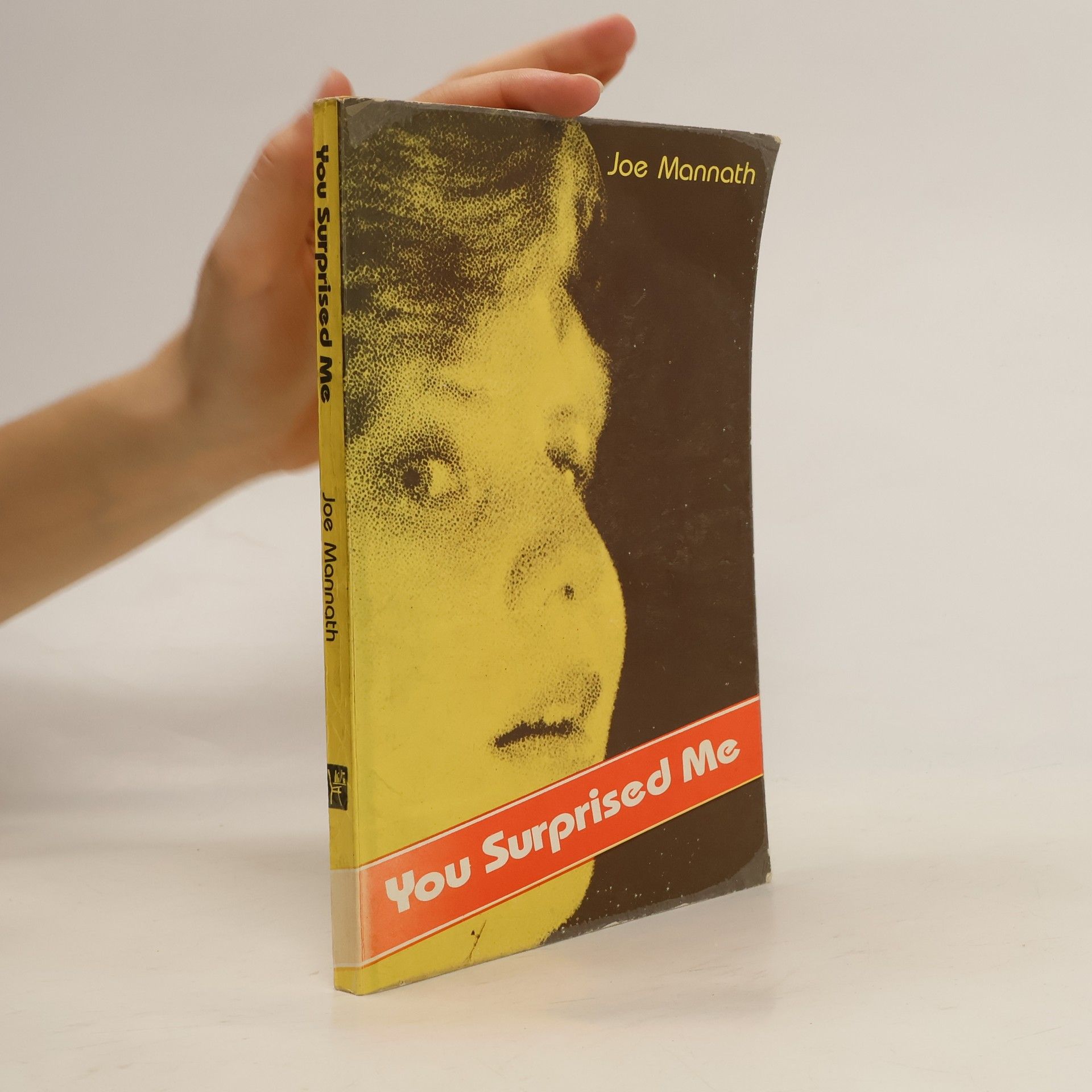 Joe Mannath You Surprised Me