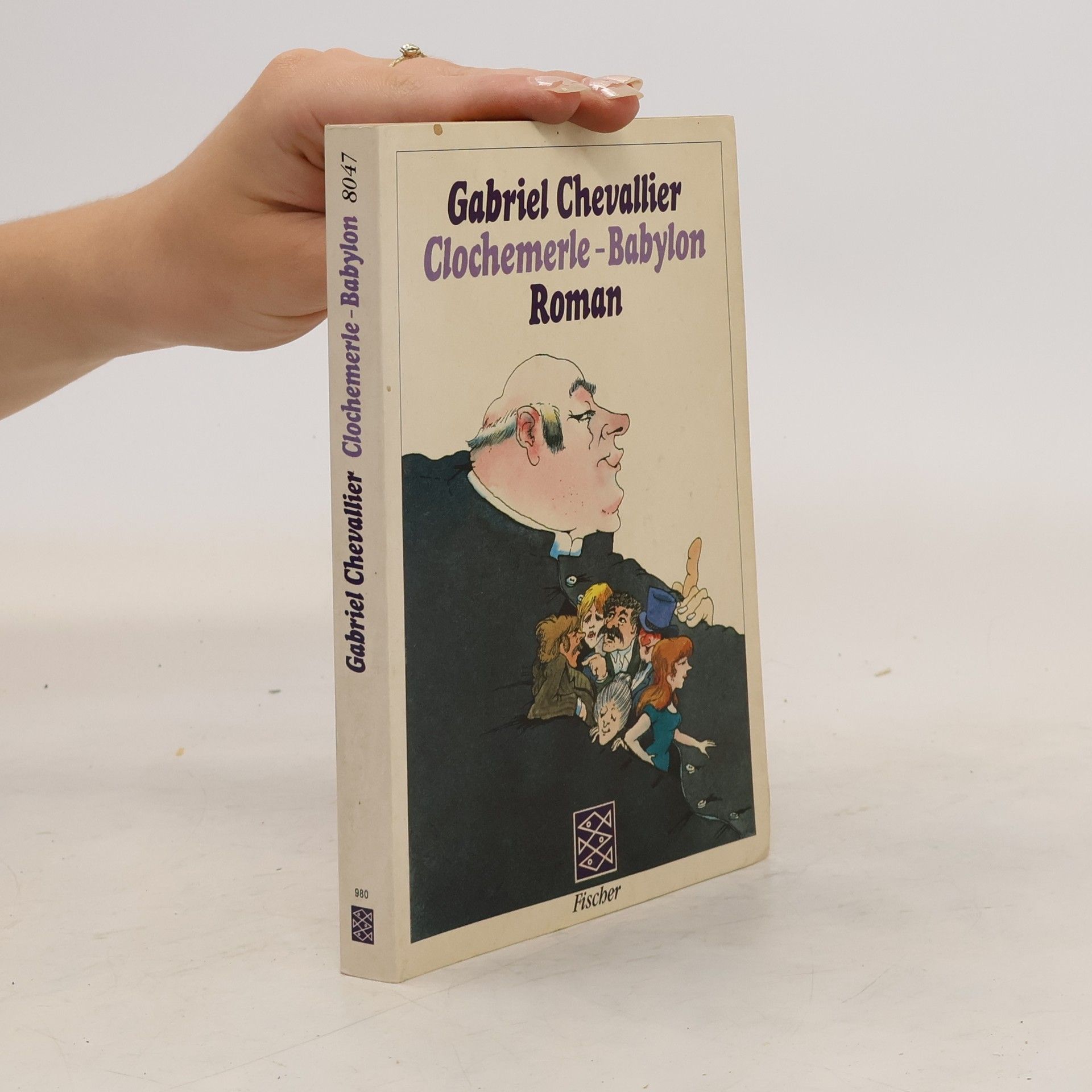 Gabriel Chevallier Clochemerle - Babylon