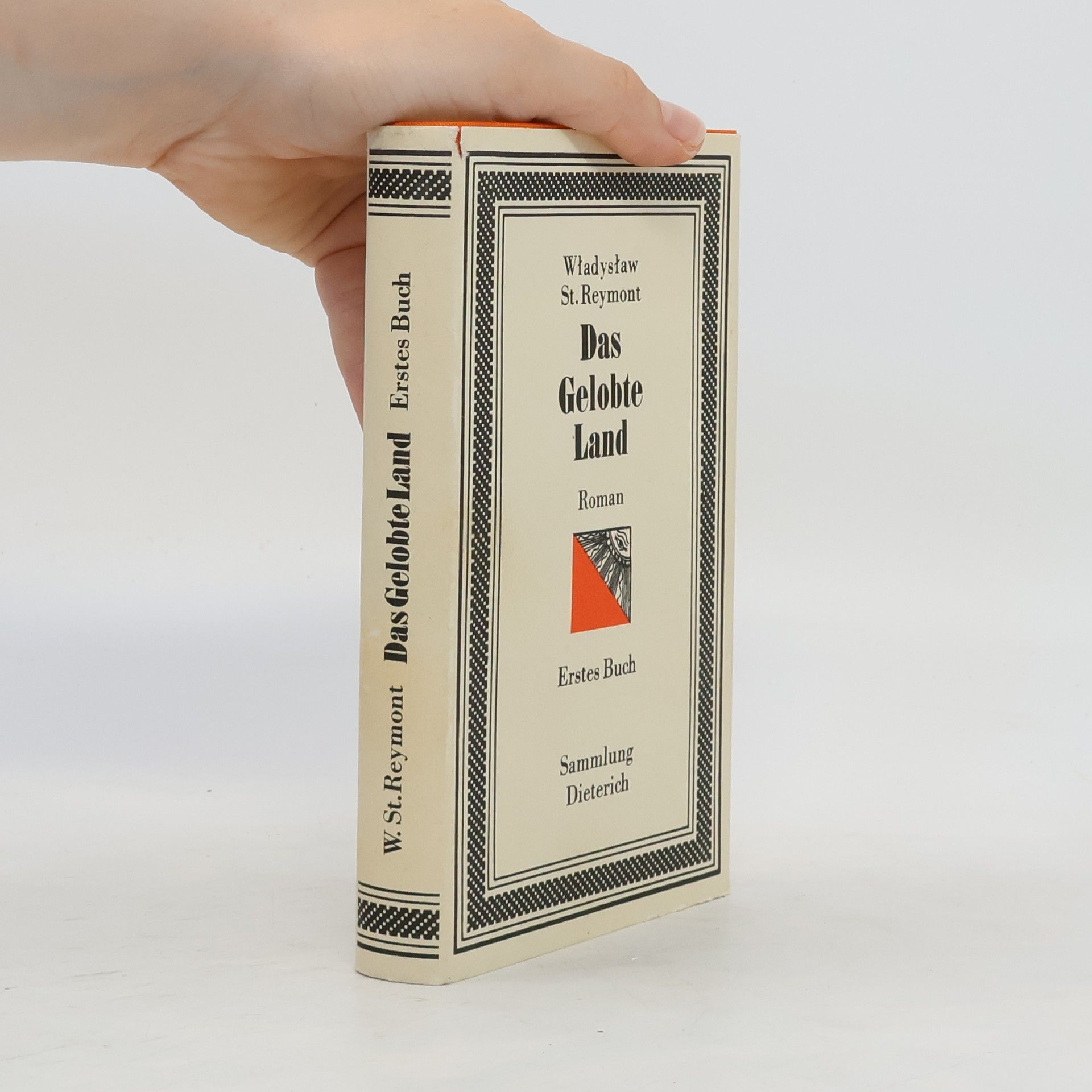W. St. Reymont Das Gelobte Land. Erstes Buch
