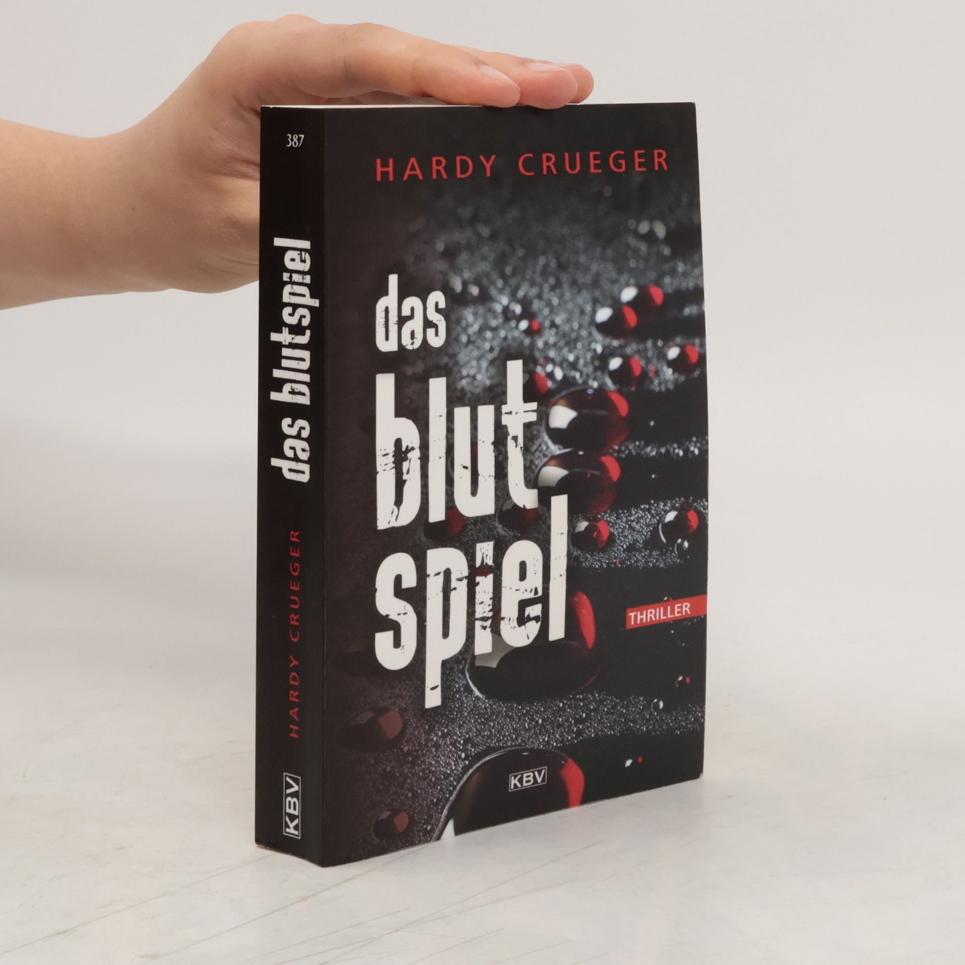 Hardy Crueger Das Blutspiel