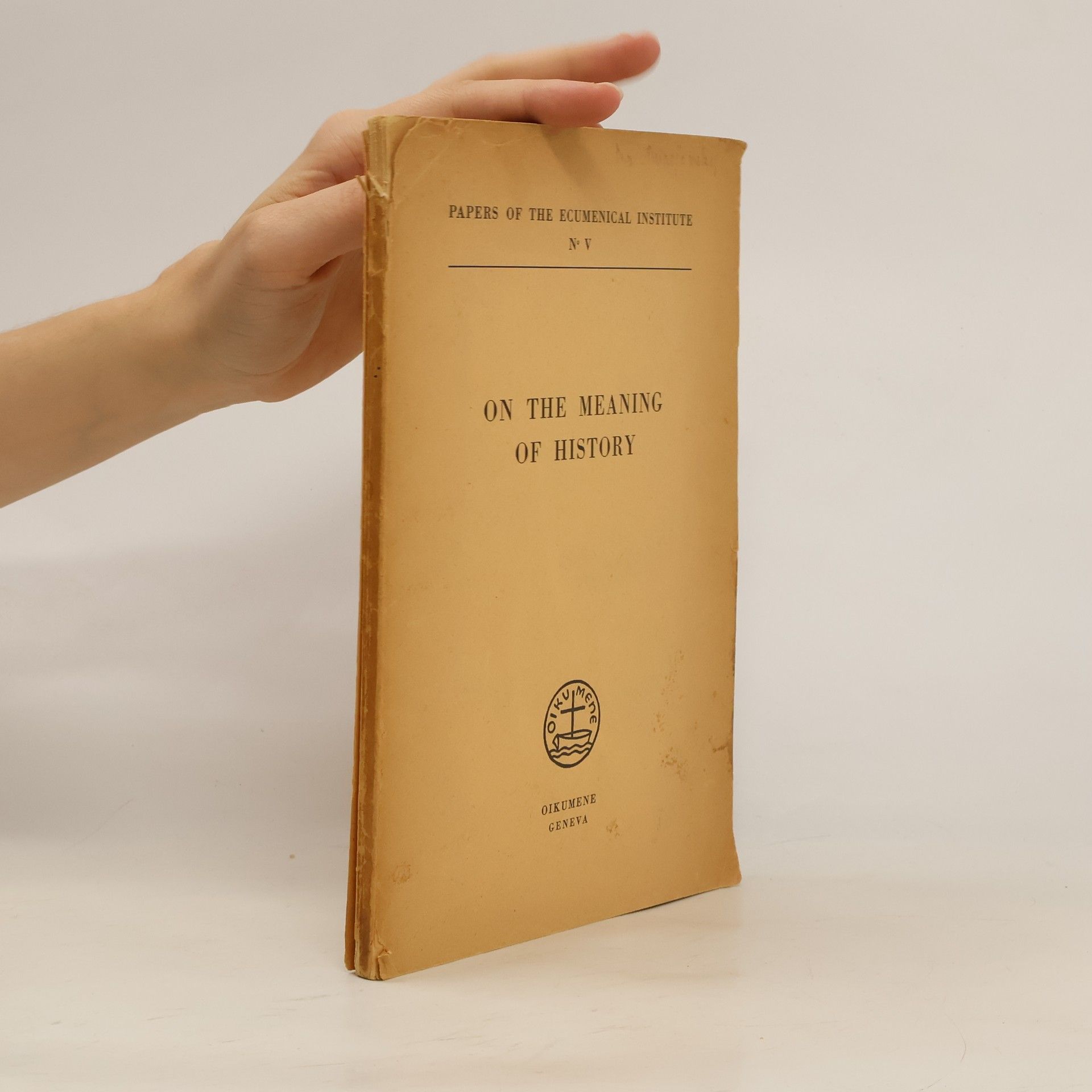 Collectif d'auteurs On the Meaning of History