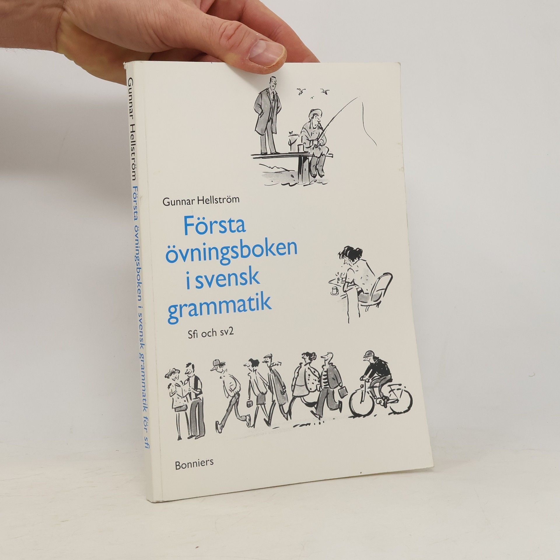 Gunnar Hellström Första ovningsboken i svensk grammatik