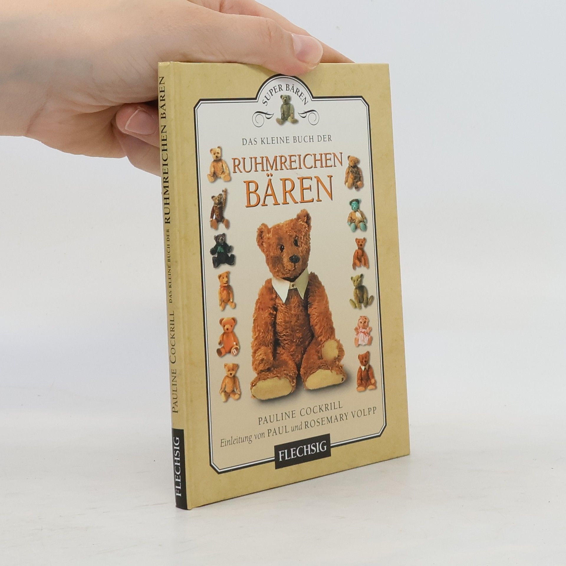 Pauline Cockrill Das kleine Buch der ruhmreichen Bären
