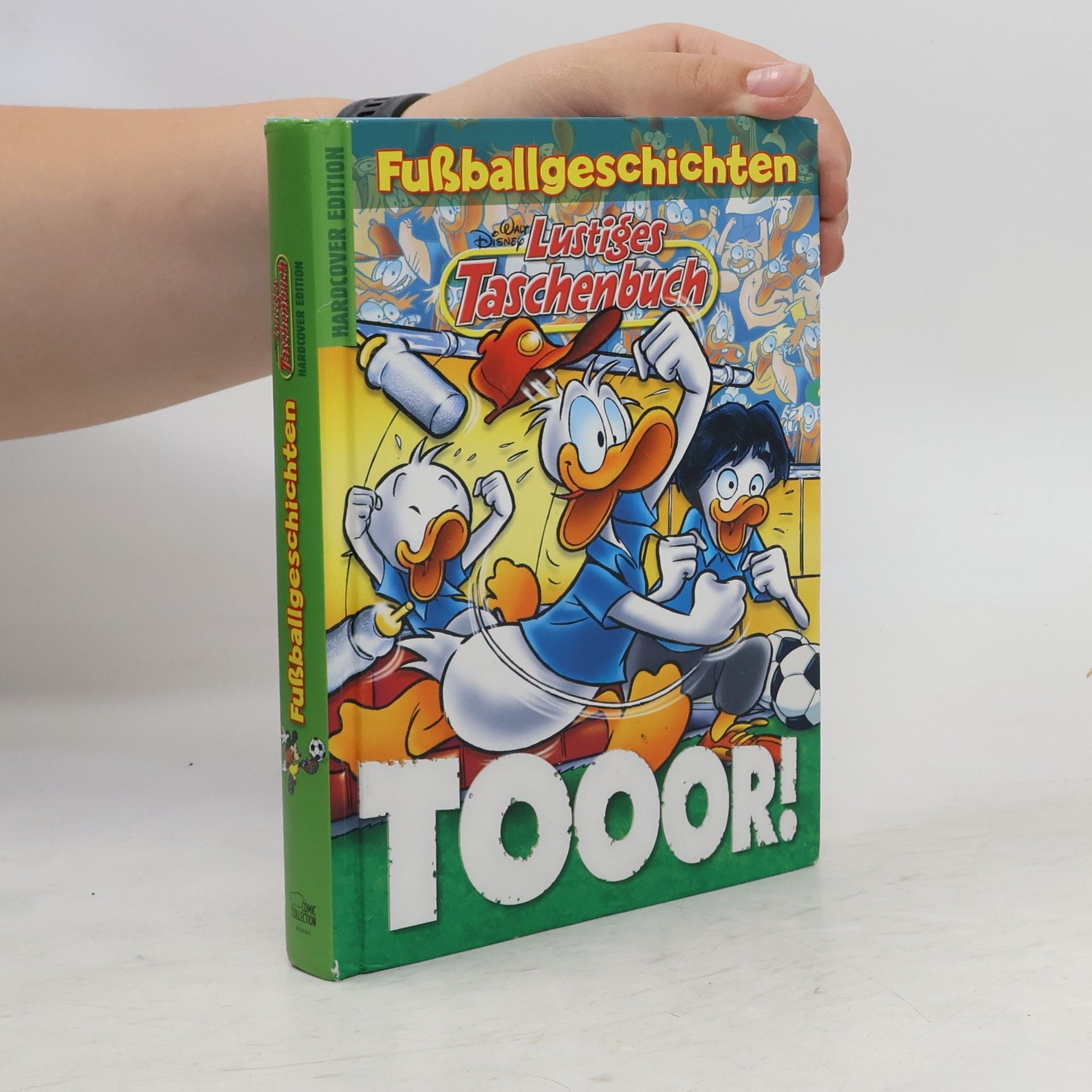 Walt Disney Lustiges Taschenbuch Fußballgeschichten - Tooor!