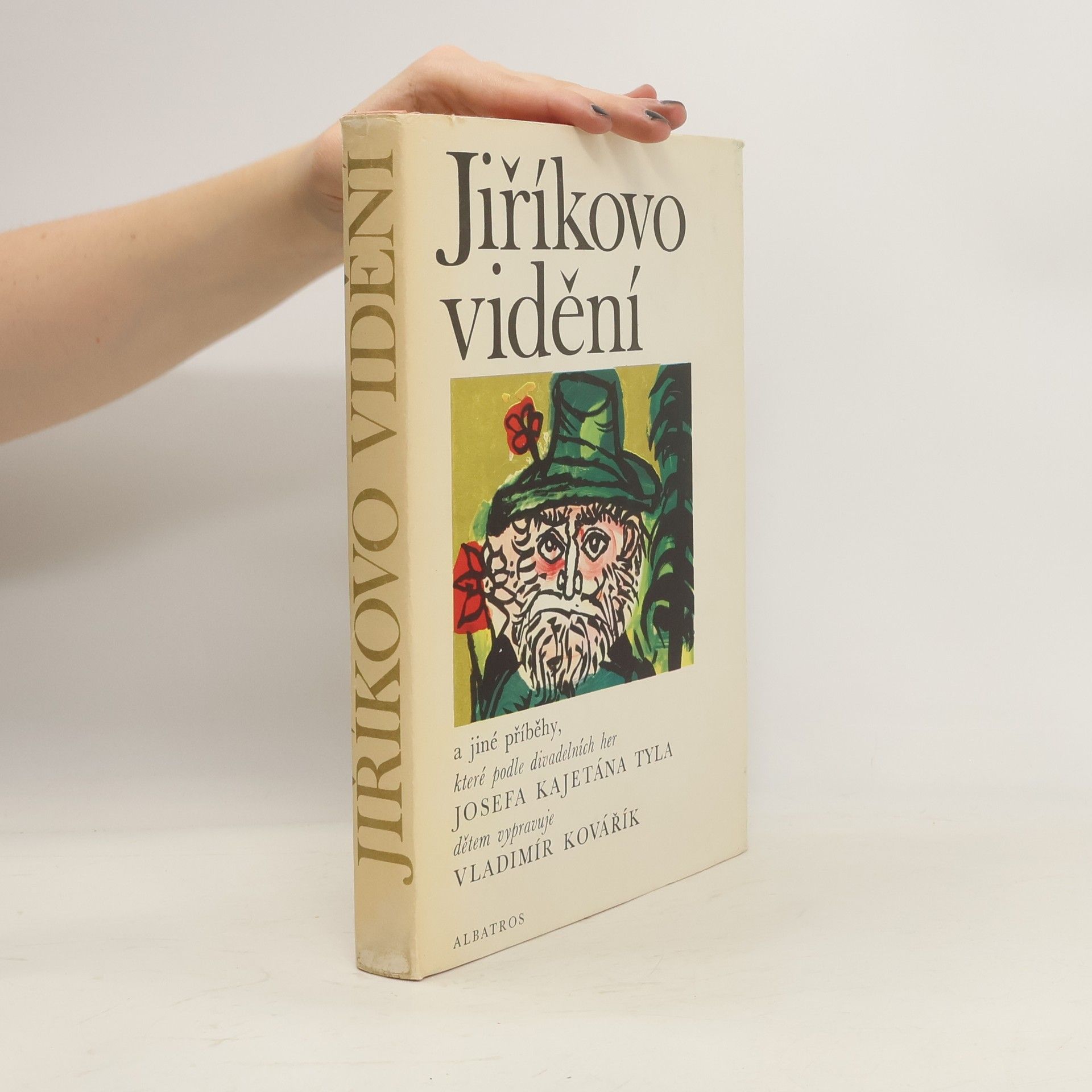 Vladimír Kovářík Jiříkovo vidění a jiné příběhy