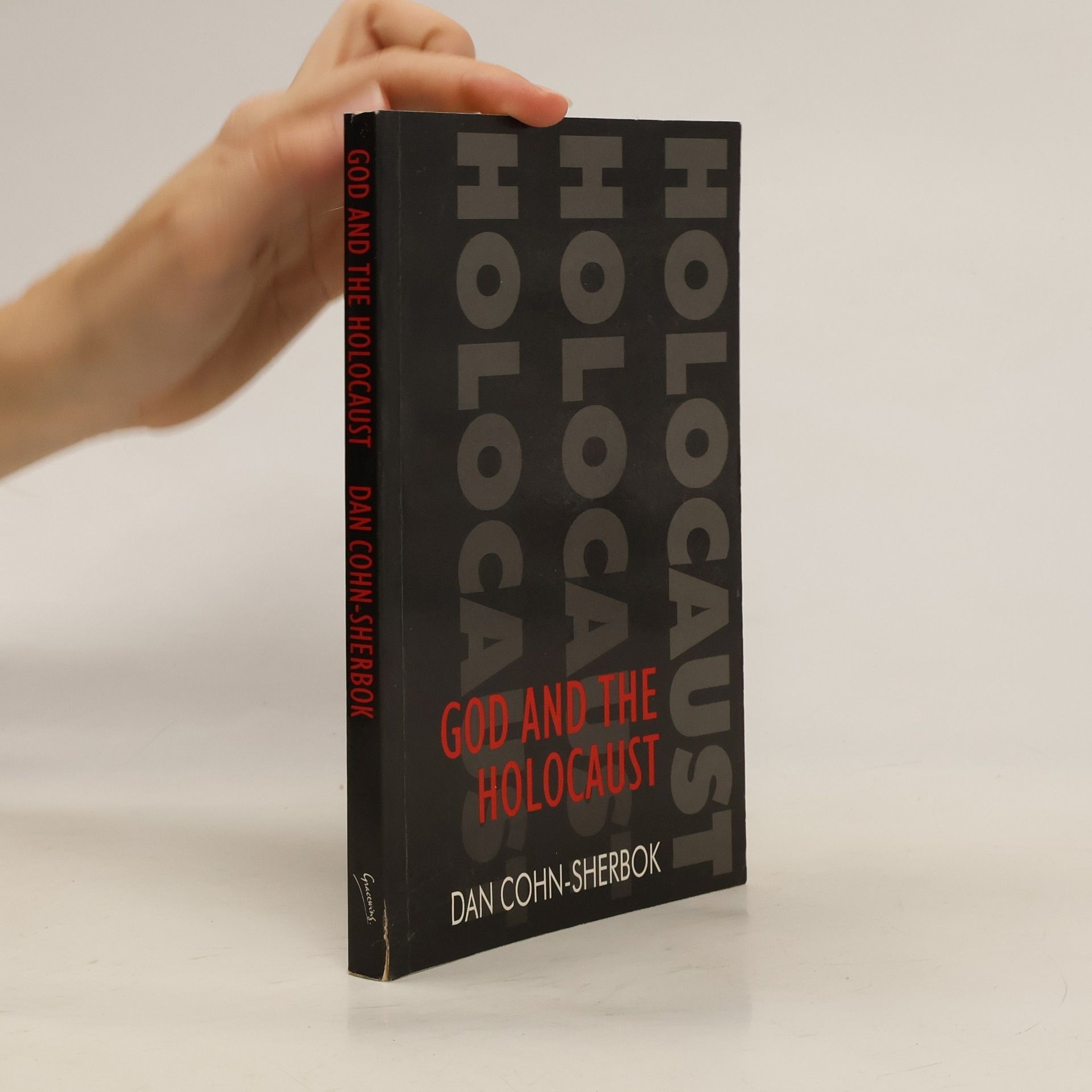 Dan Cohn Sherbok God and the Holocaust