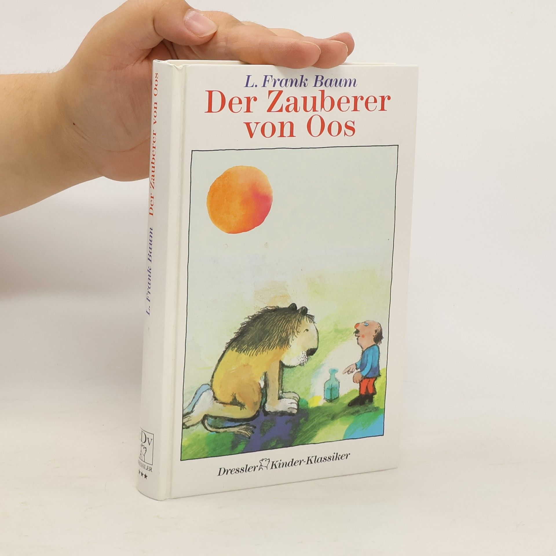 Lyman Frank Baum Der Zauberer Von Oos