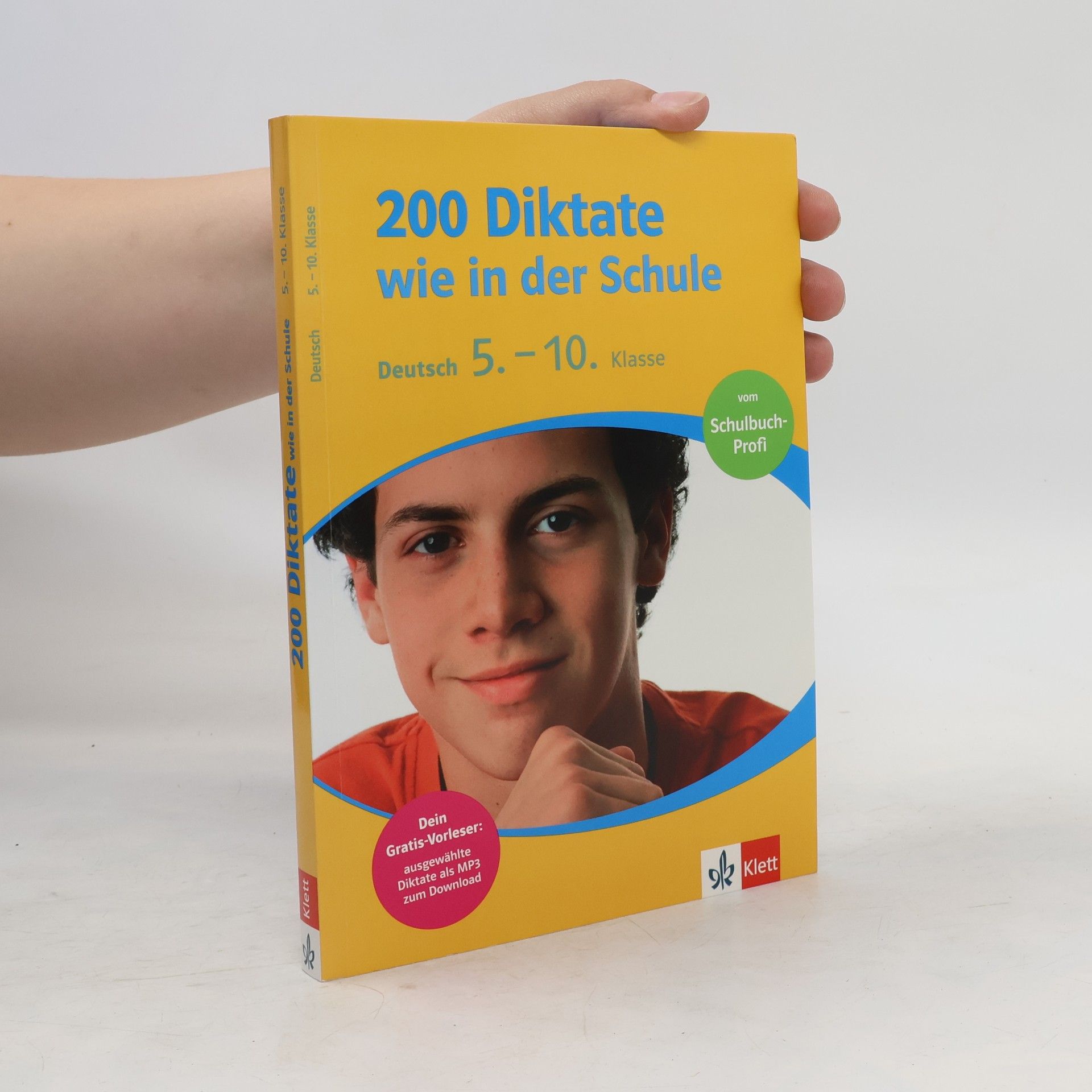 Collectif d'auteurs 200 Diktate wie in der Schule. Deutsch 5.-10. Schuljahr