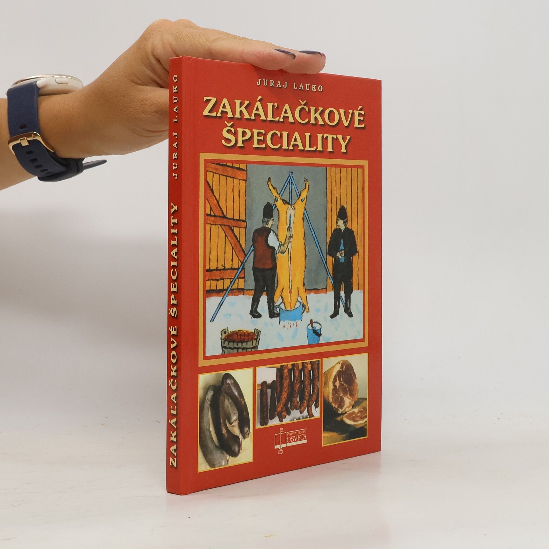 Juraj Lauko Zakáľačkové špeciality
