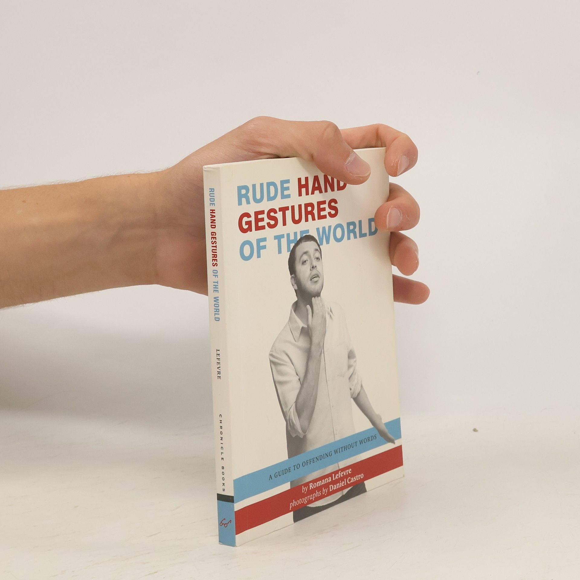 Romana Lefevre Rude Hand Gestures of the World