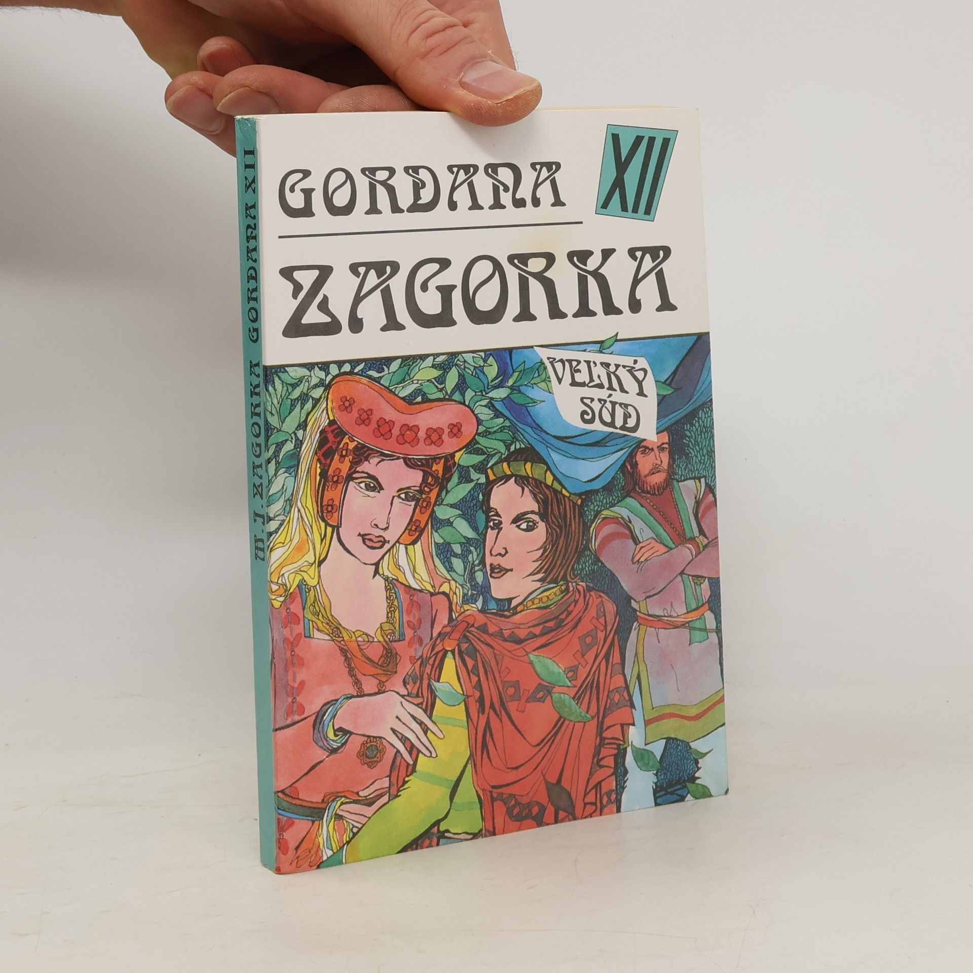 Marija Jurić Zagorka Gordana XII - Veľký súd