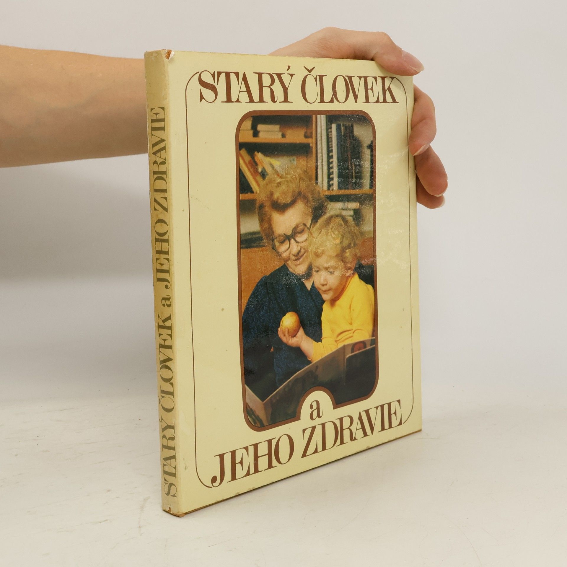 Autorenkollektiv Starý človek a jeho zdravie