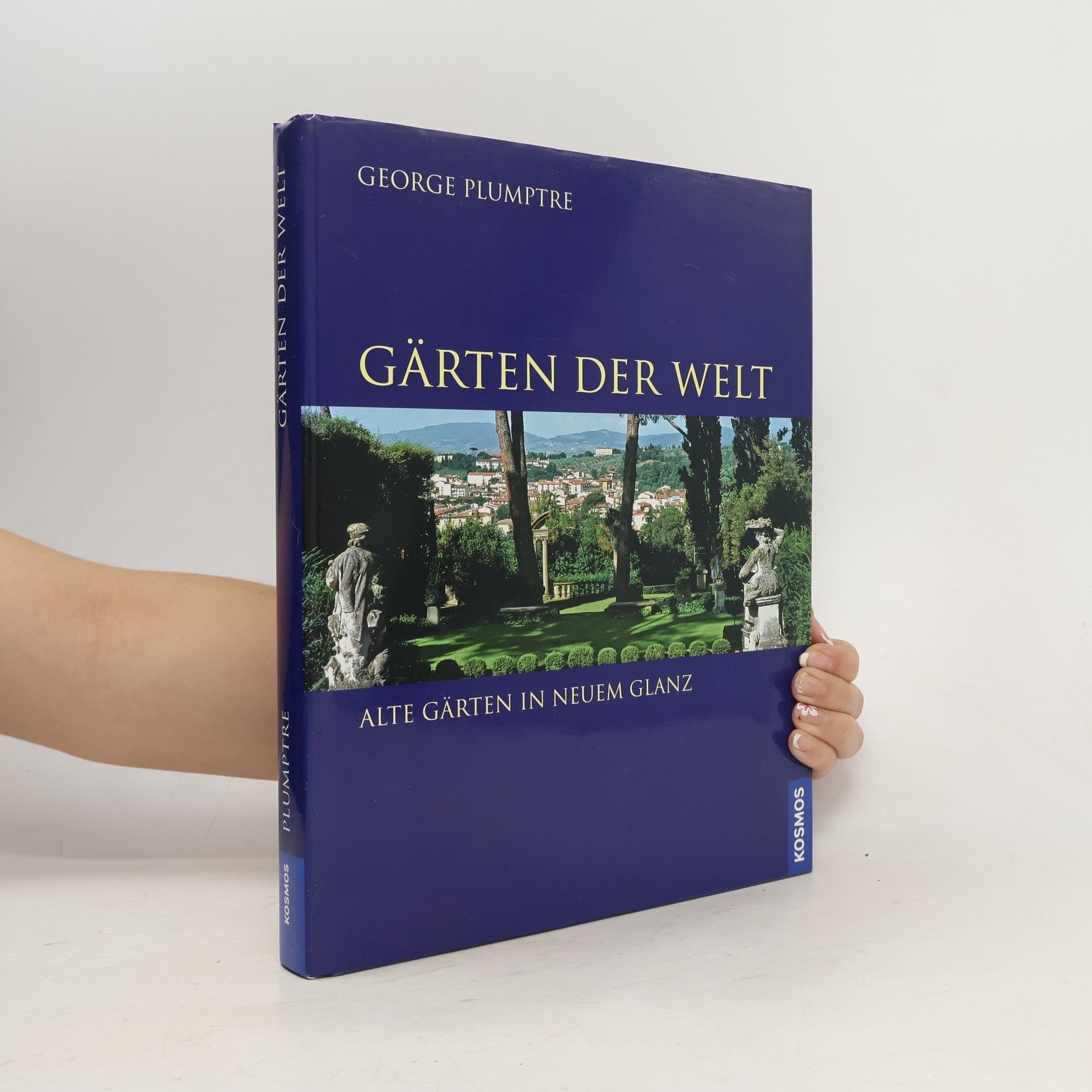 George Plumptre Gärten der Welt