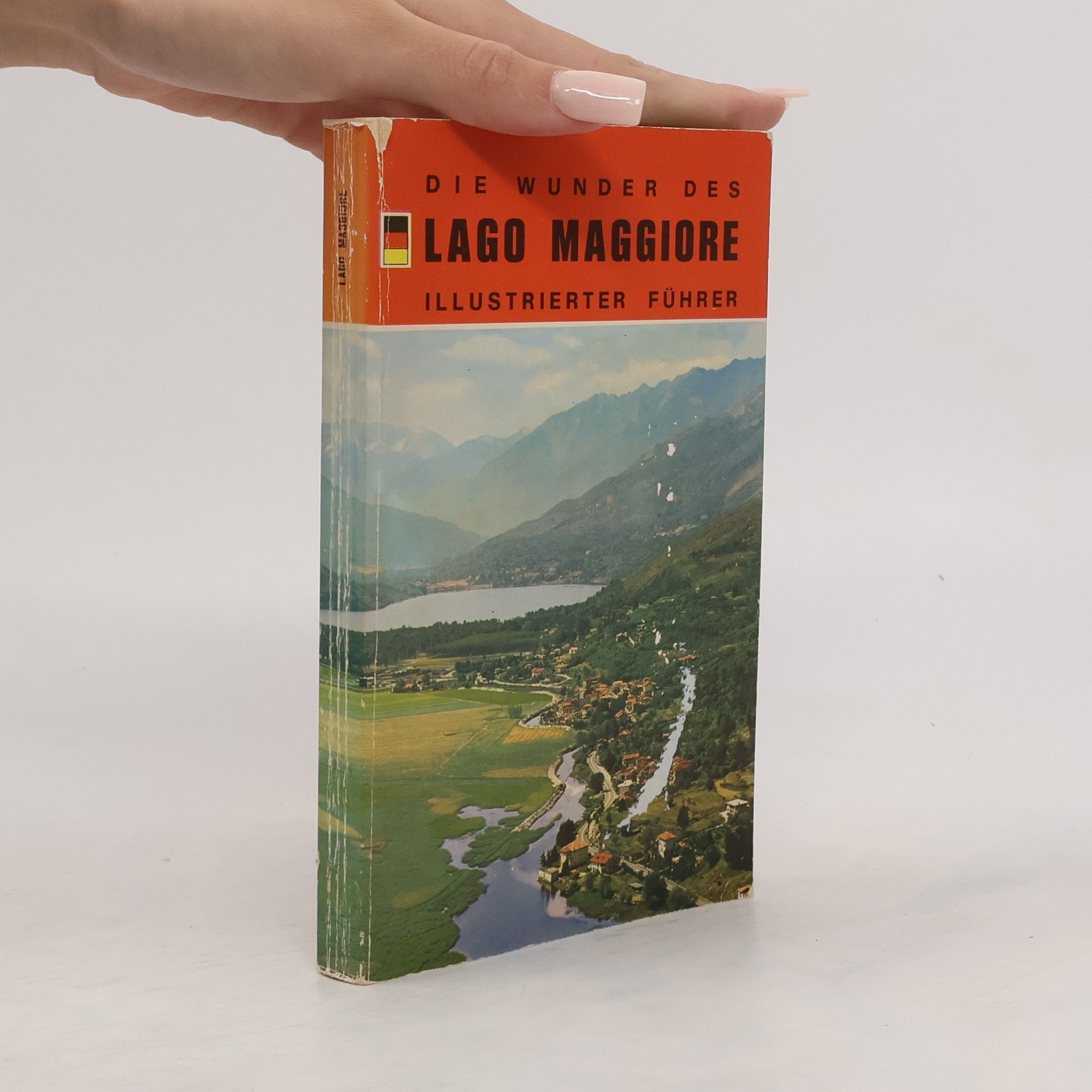 Autorenkollektiv Die Wunder des Lago Maggiore