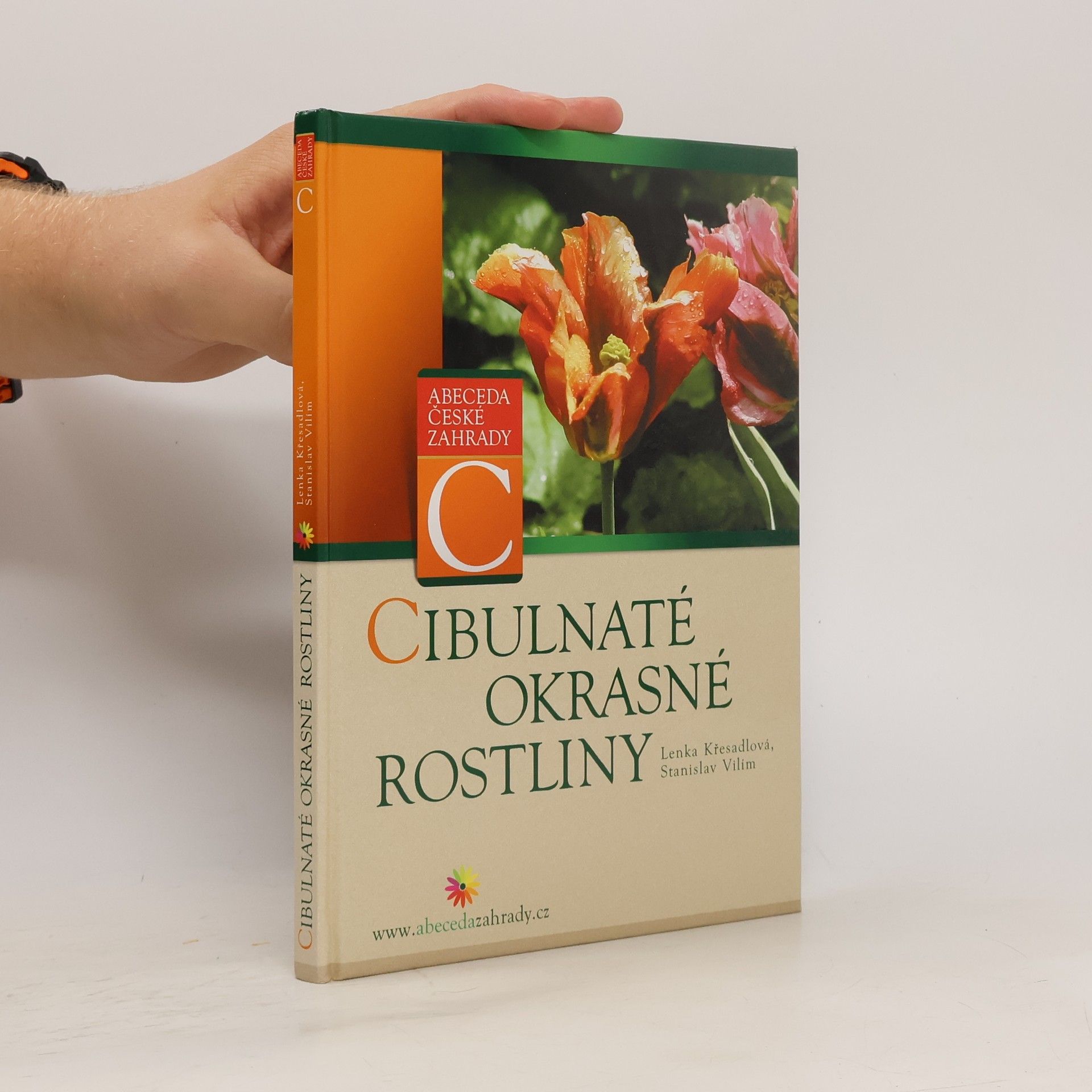 Lenka Křesadlová Cibulnaté okrasné rostliny