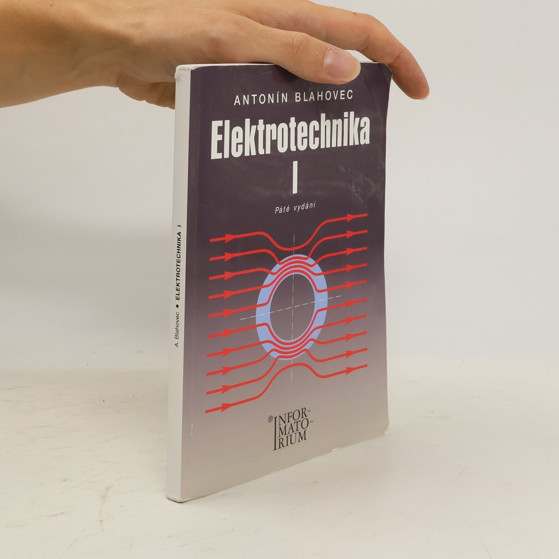 Antonín Blahovec Elektrotechnika. I