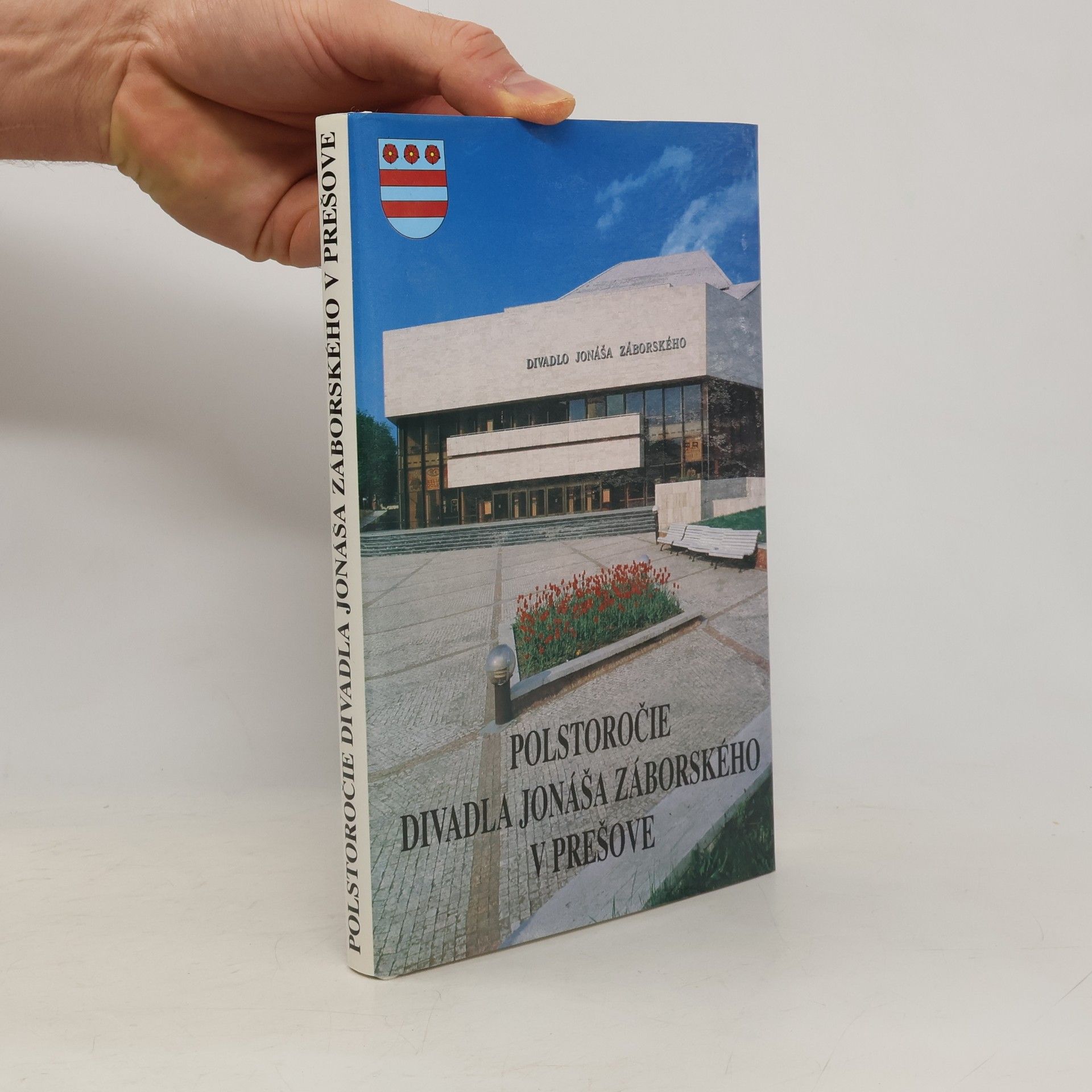 Collectif d'auteurs Polstoročie Divadla Jonáša Záborského v Prešove