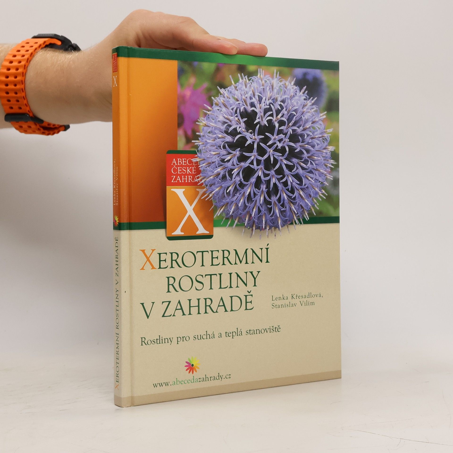 Lenka Křesadlová Xerotermní rostliny v zahradě