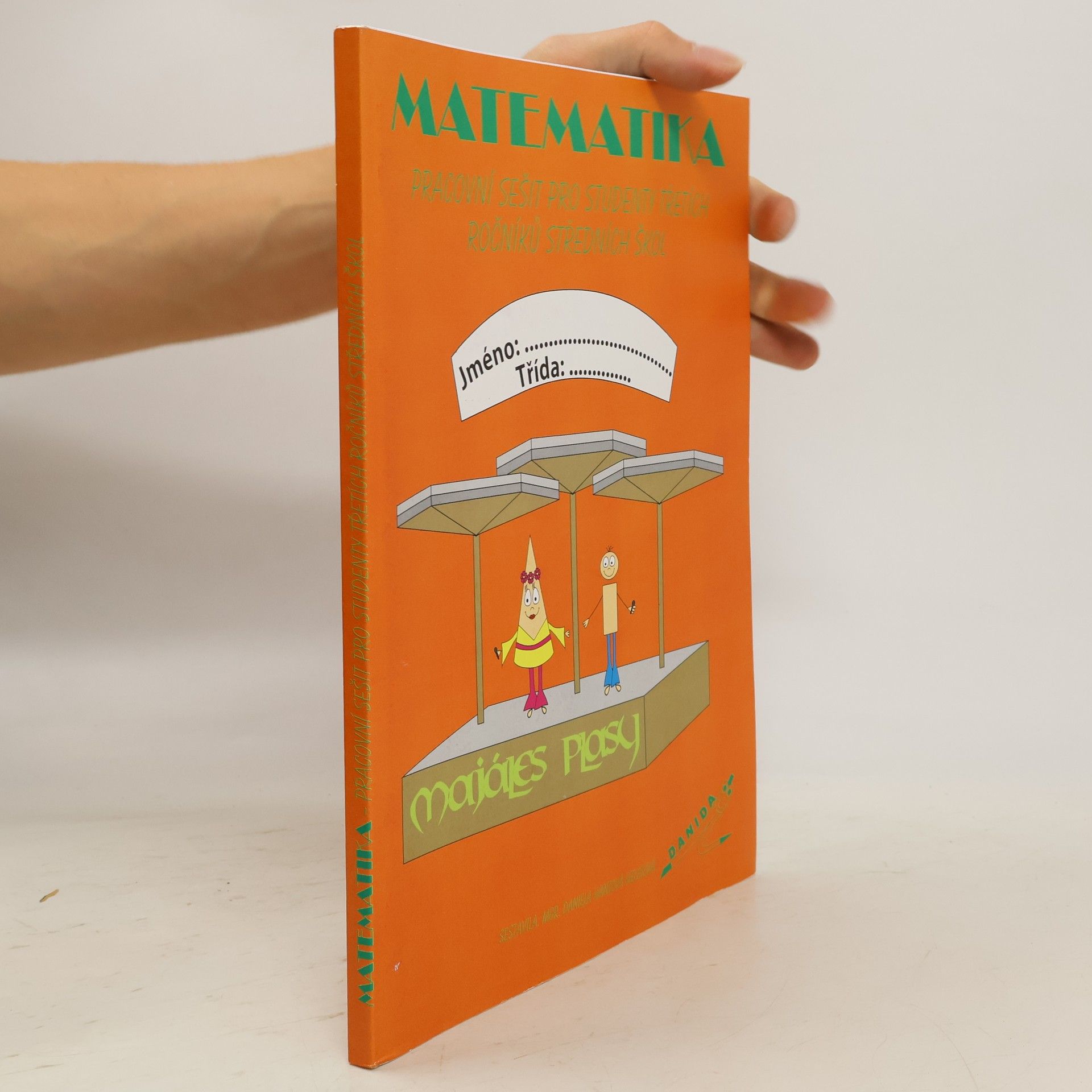 Matematika. Pracovní sešit pro studenty třetích ročníků středních škol