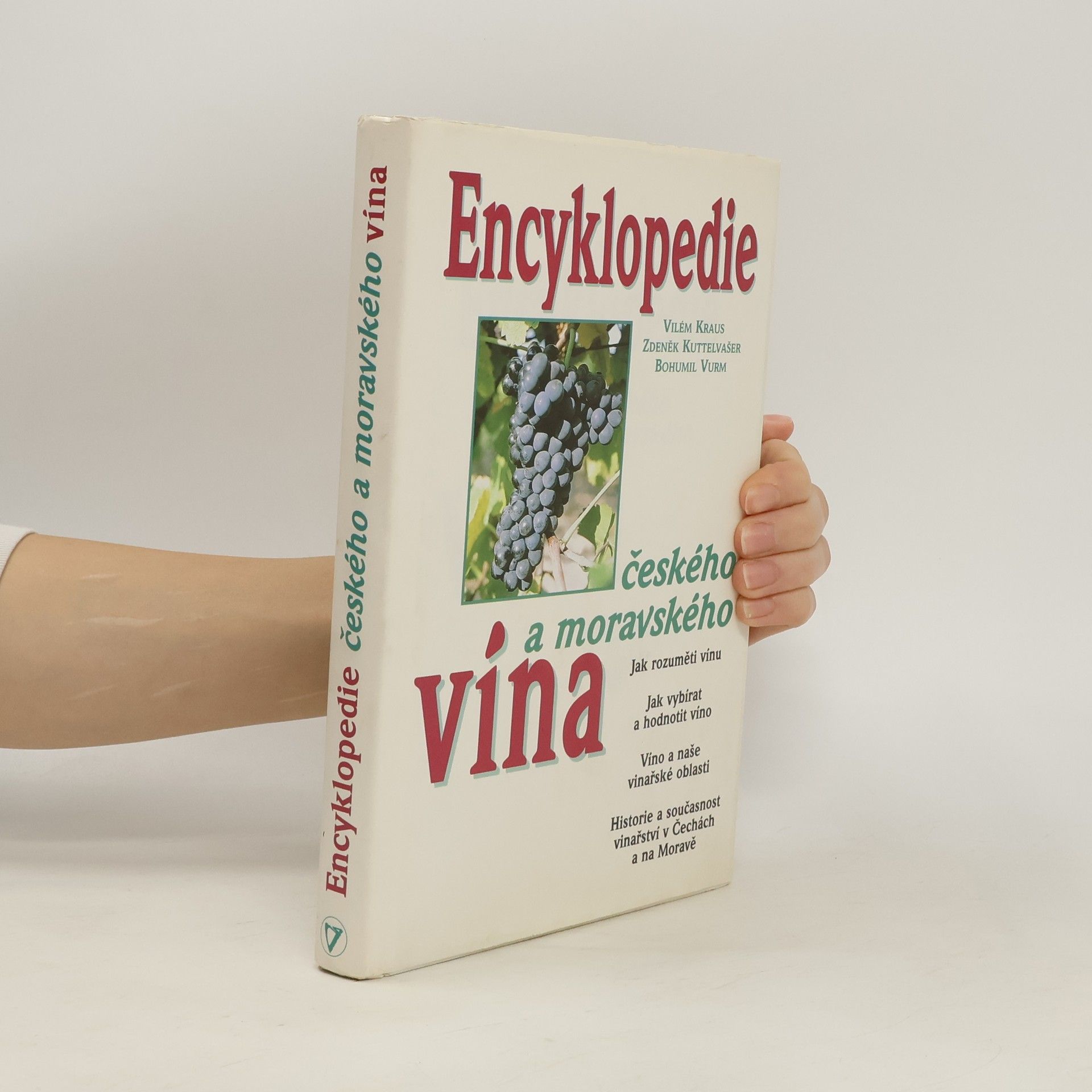 Vilém Kraus Encyklopedie českého a moravského vína