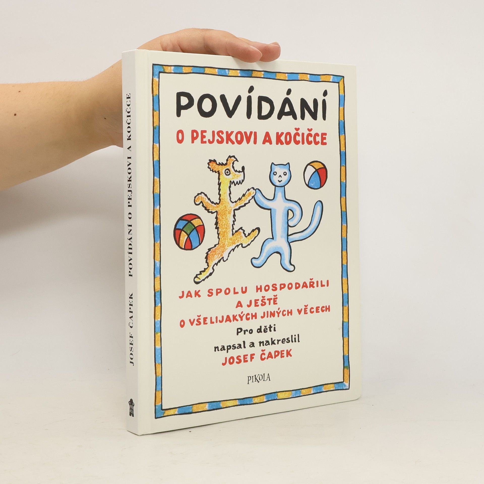 Josef Čapek Povídání o pejskovi a kočičce