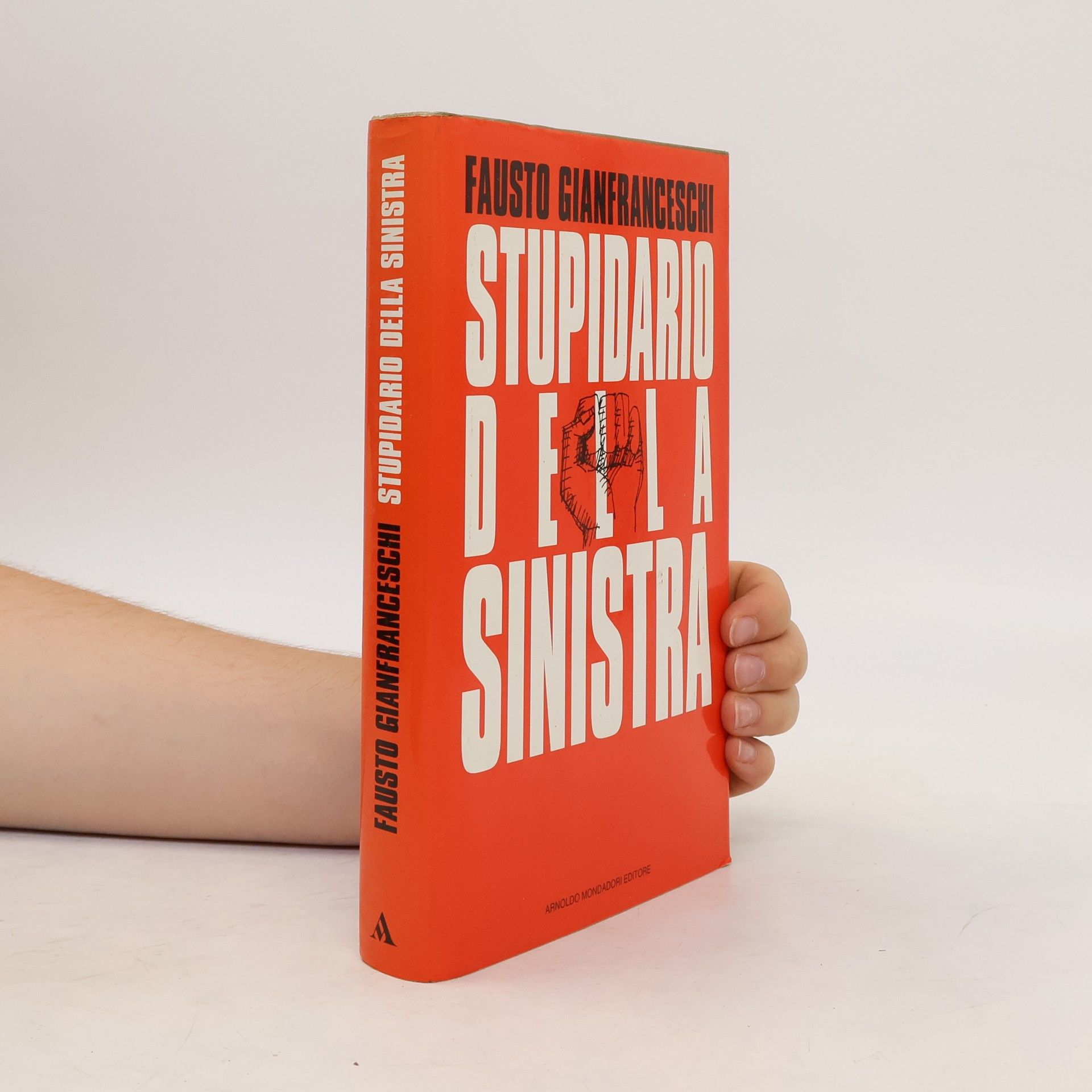 Fausto Gianfranceschi Stupidario della sinistra