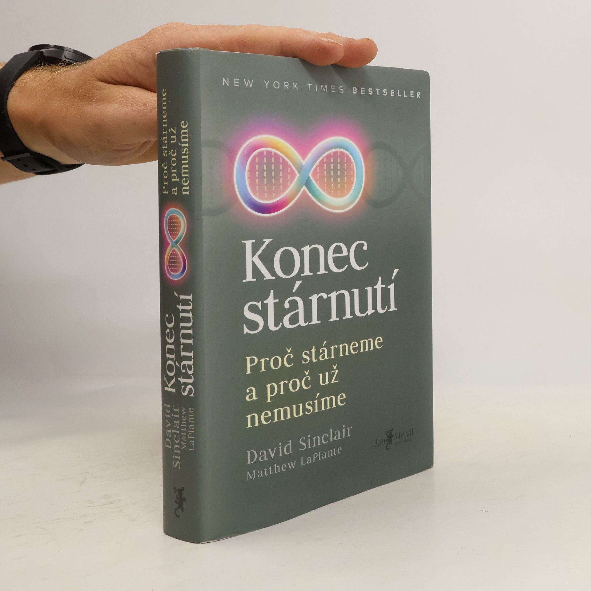 David Sinclair Konec stárnutí. Proč stárneme a proč už nemusíme