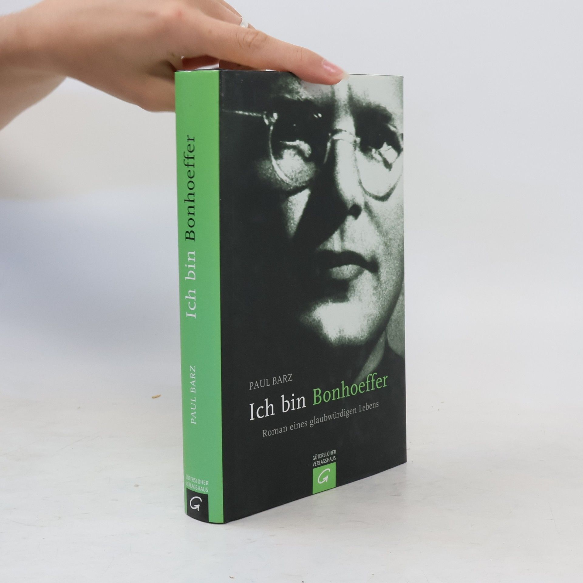 Paul Barz Ich bin Bonhoeffer