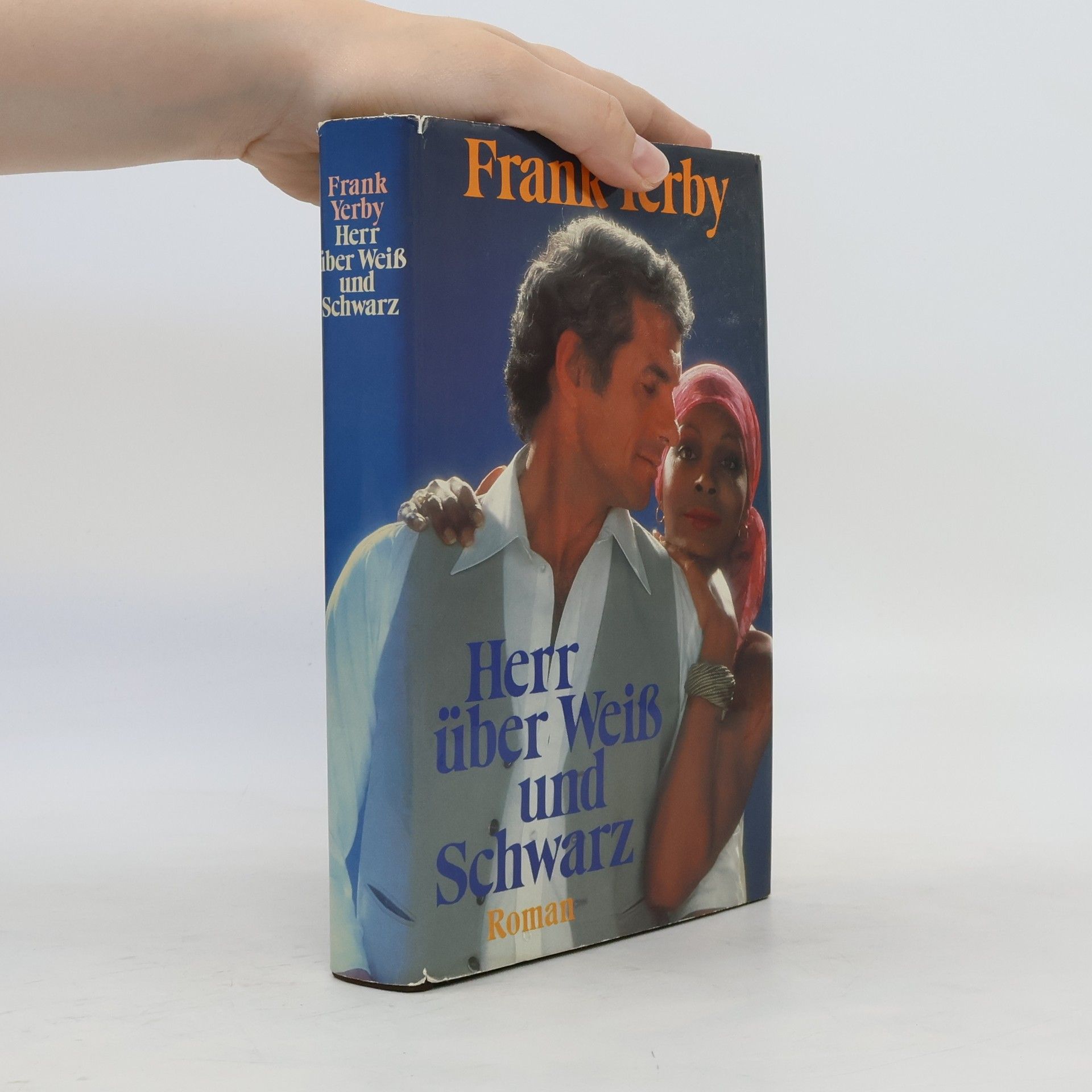 Frank Yerby Herr über Weiß und Schwarz