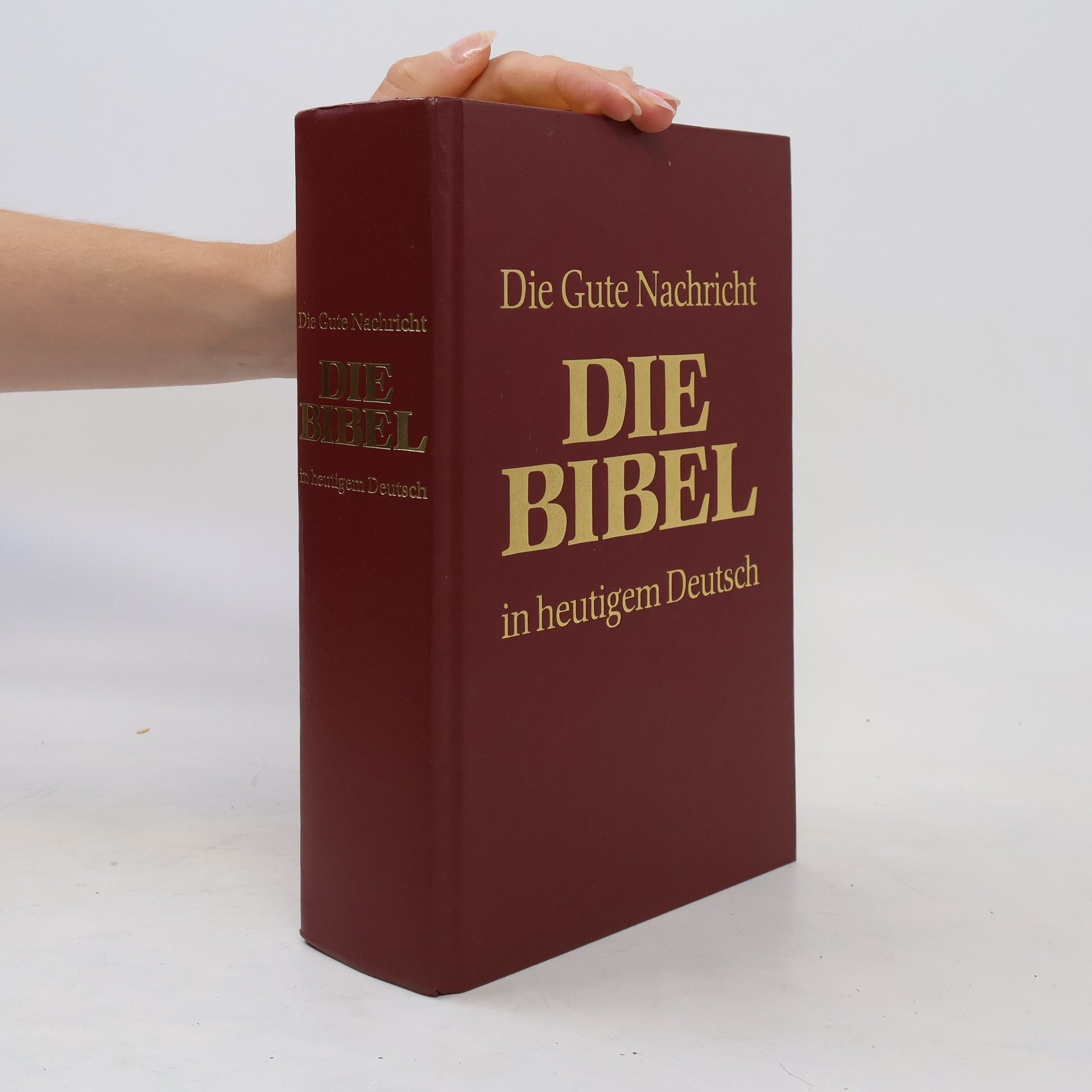 Autorenkollektiv Die gute Nachricht die Bibel im heutigem Deutsch