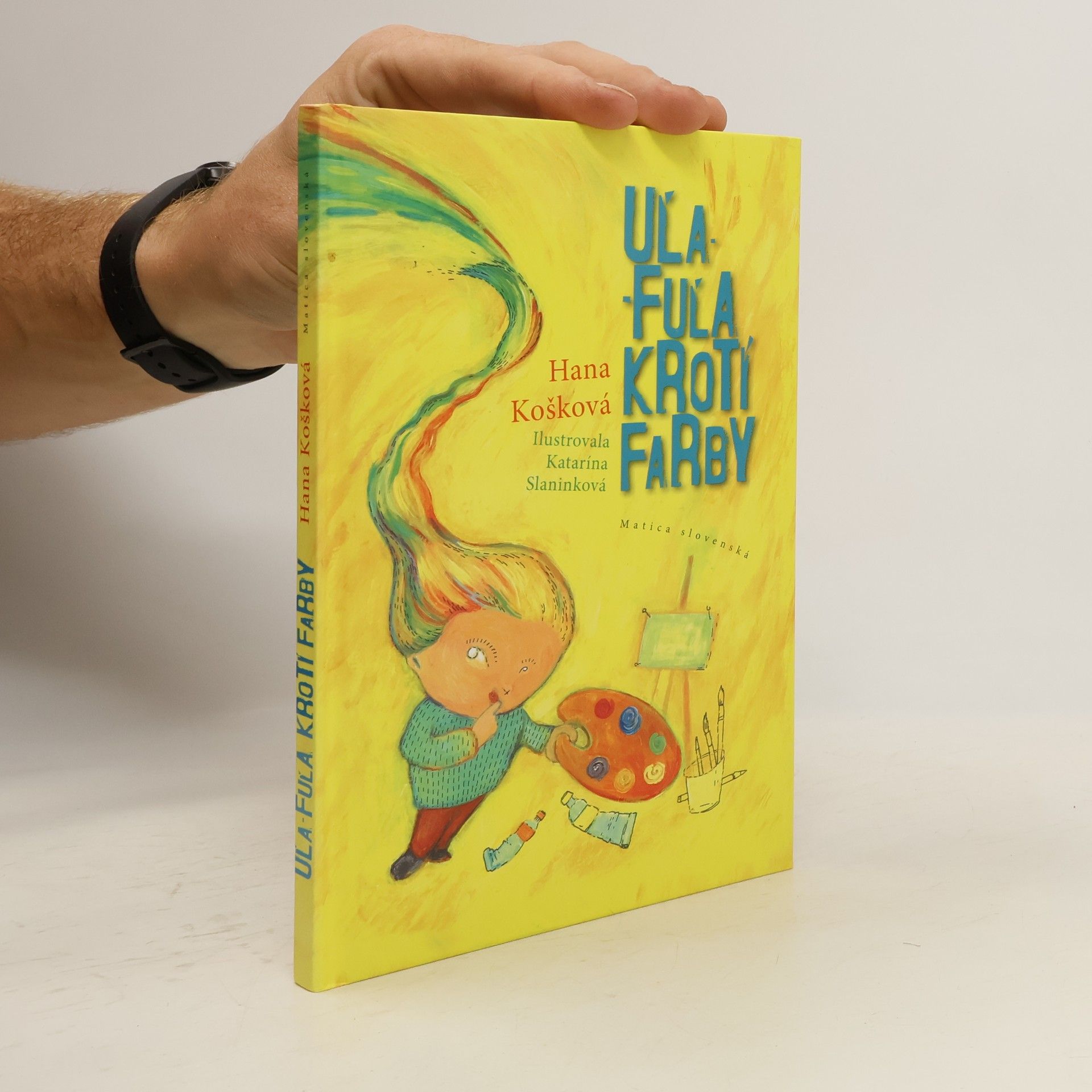 Hana Košková Uľa - Fuľa krotí farby