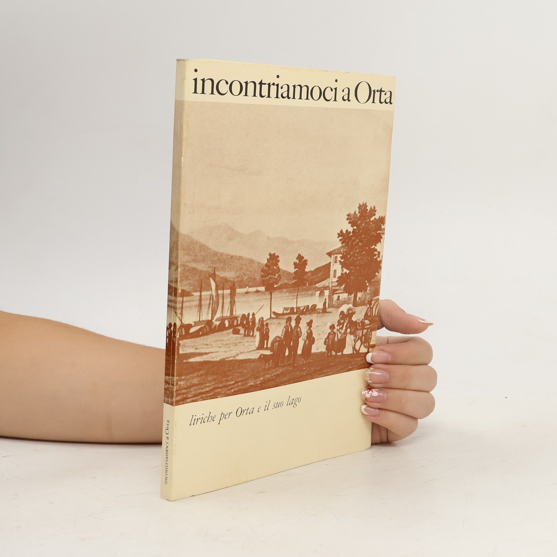 AA.VV. Incontriamoci a Orta