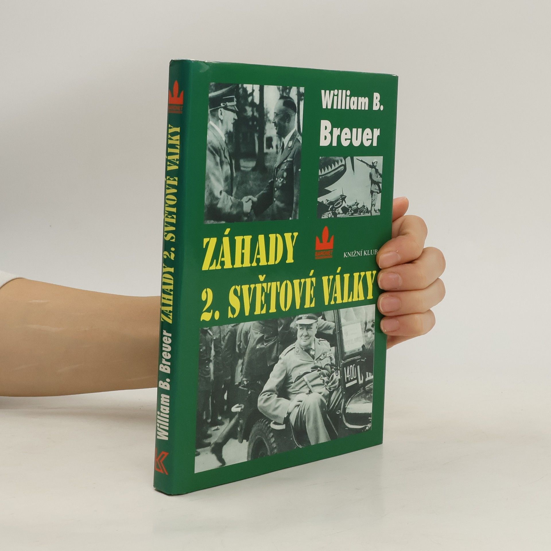 William Breuer Záhady 2. světové války