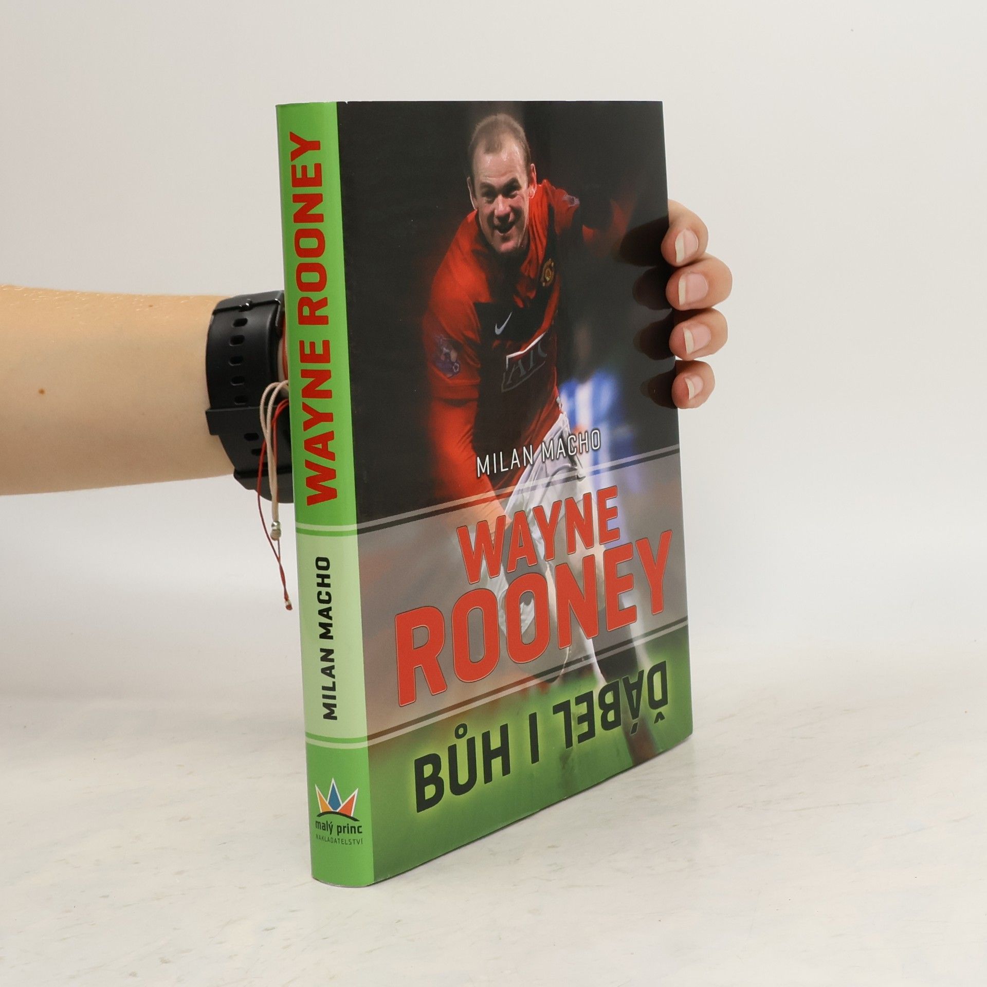 Milan Macho Wayne Rooney - Bůh i ďábel
