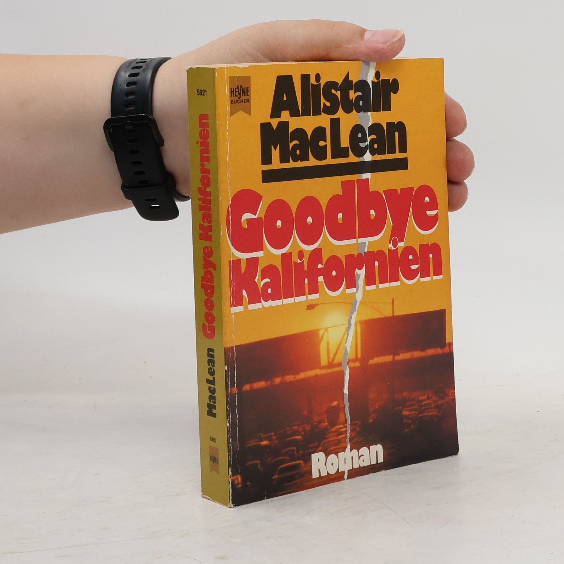 Alistair MacLean Goodbye Kalifornien