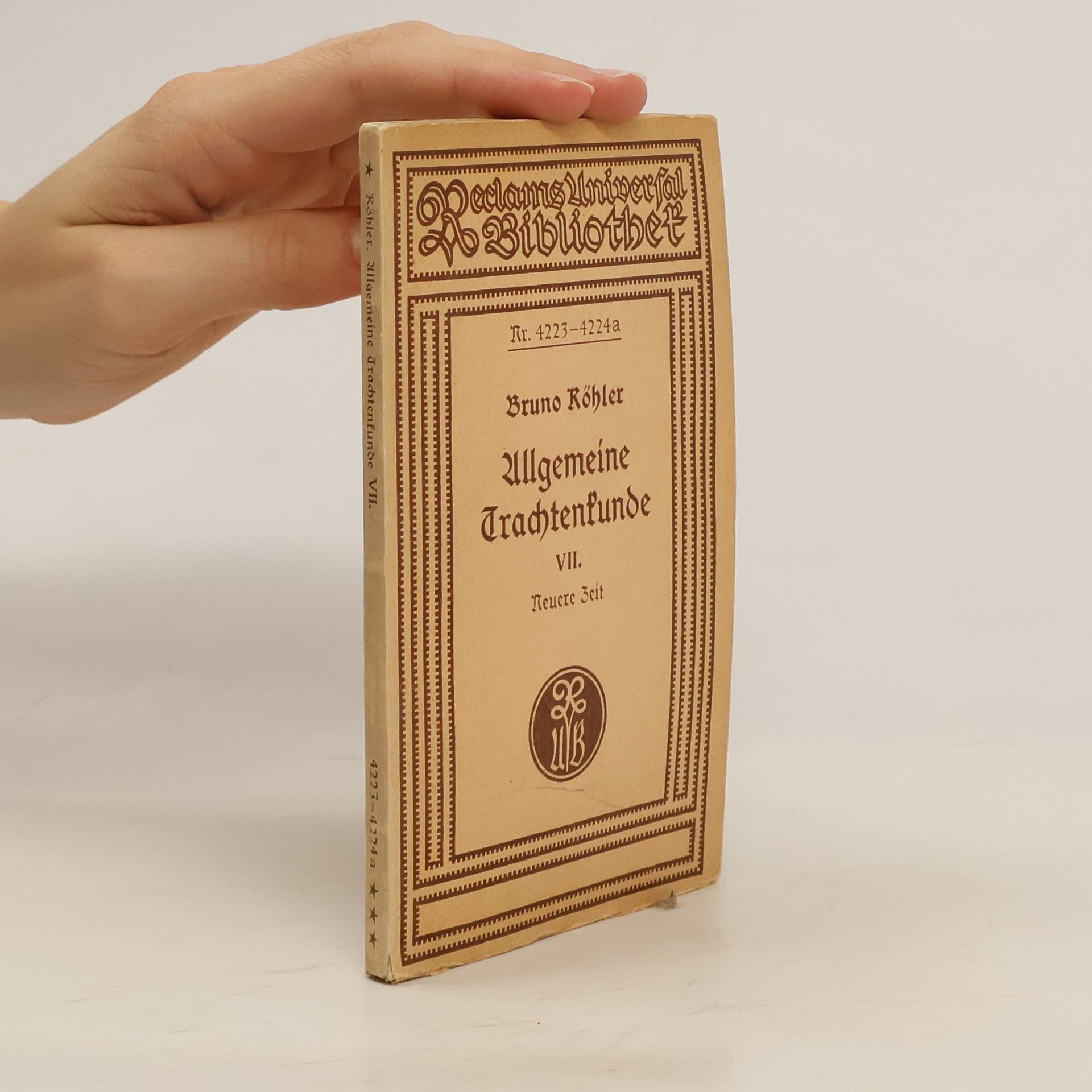 Bruno Köhler Allgemeine Trachtenkunde VII.