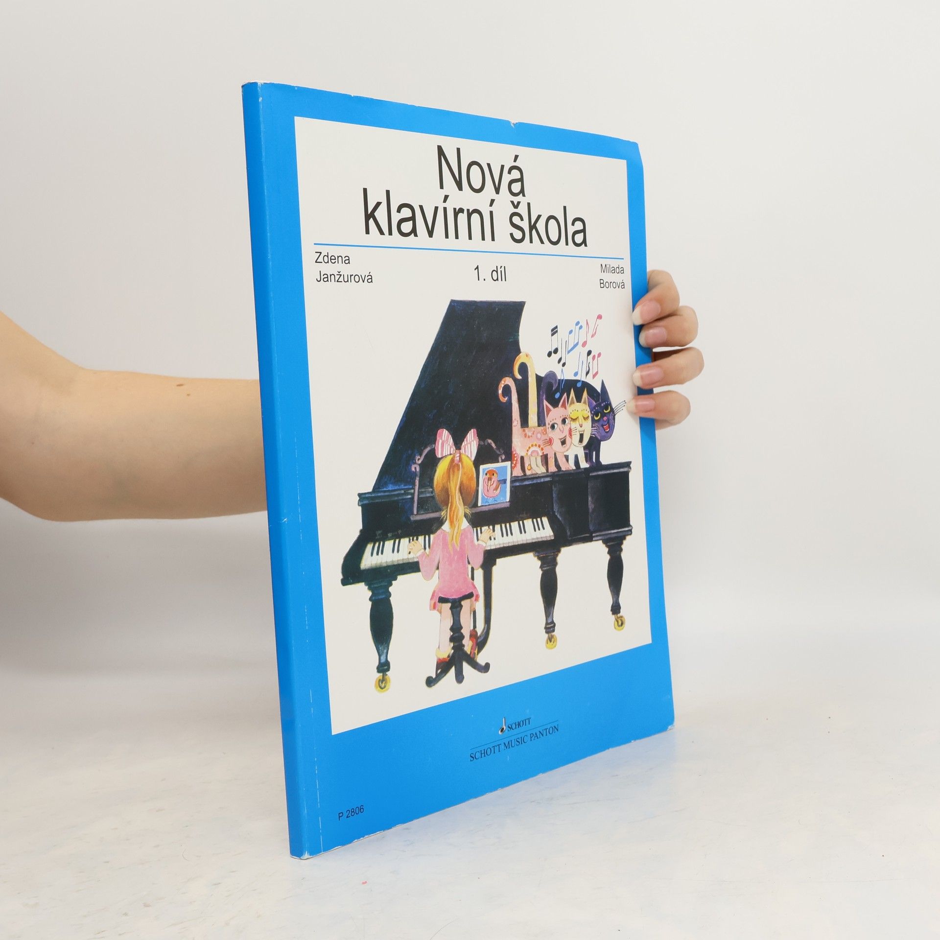 Zdeňka Janžurová Nová klavírní škola. 1. díl