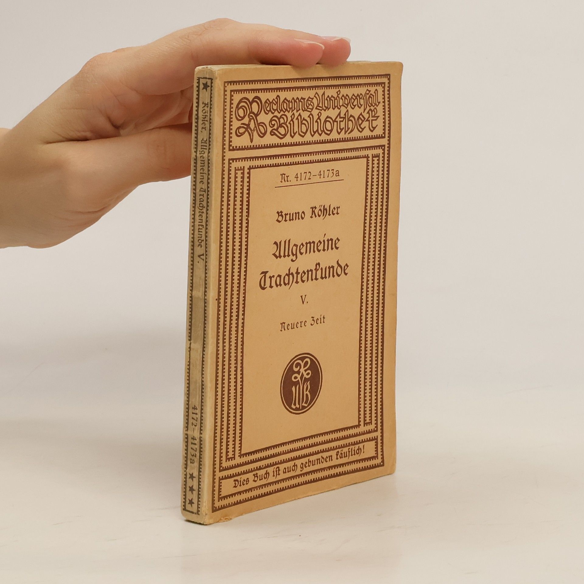 Bruno Köhler Allgemeine Trachtenkunde V.