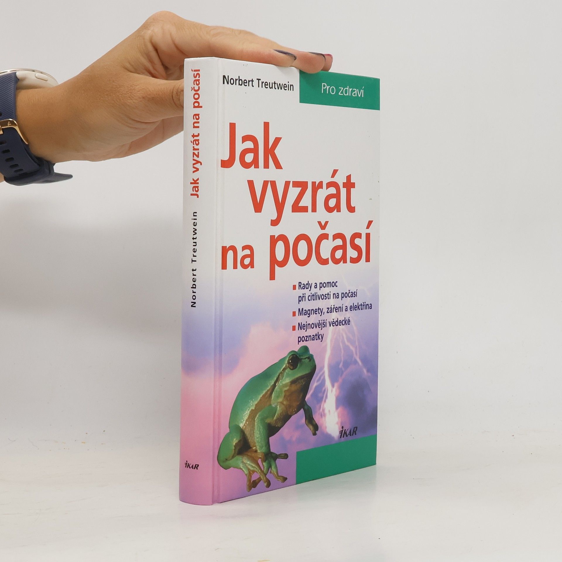 Norbert Treutwein Jak vyzrát na počasí