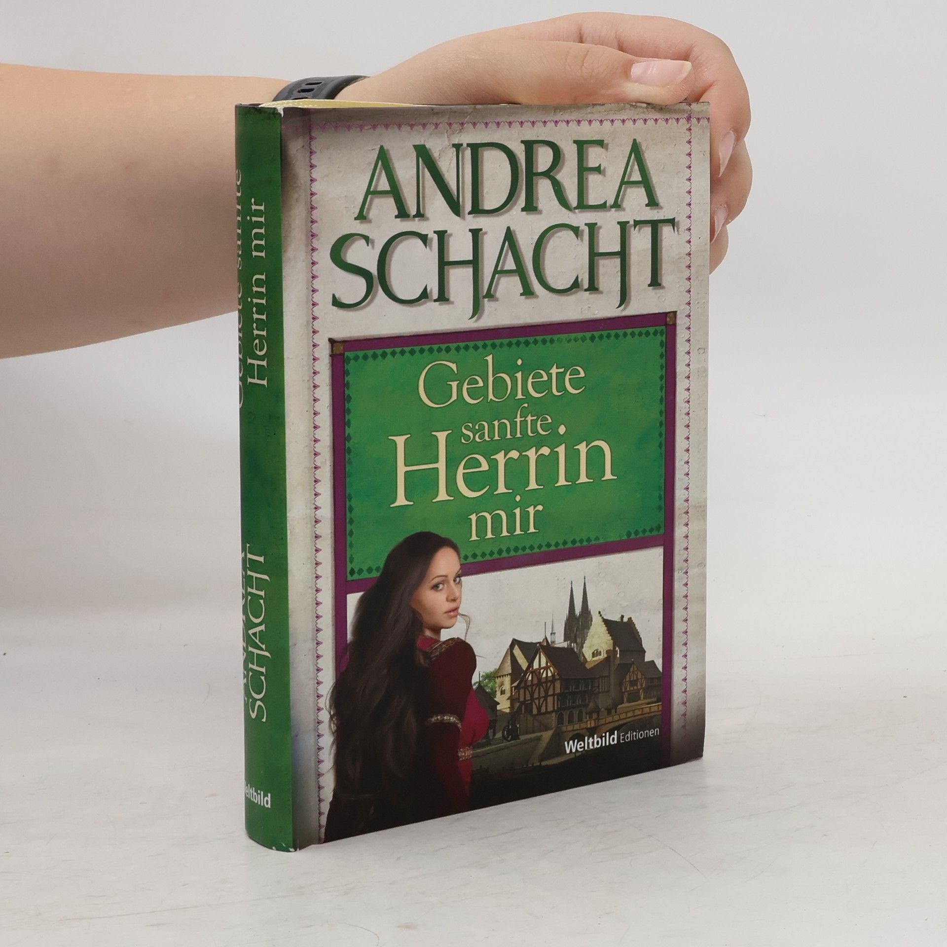 Andrea Schacht Gebiete sanfte Herrin mir
