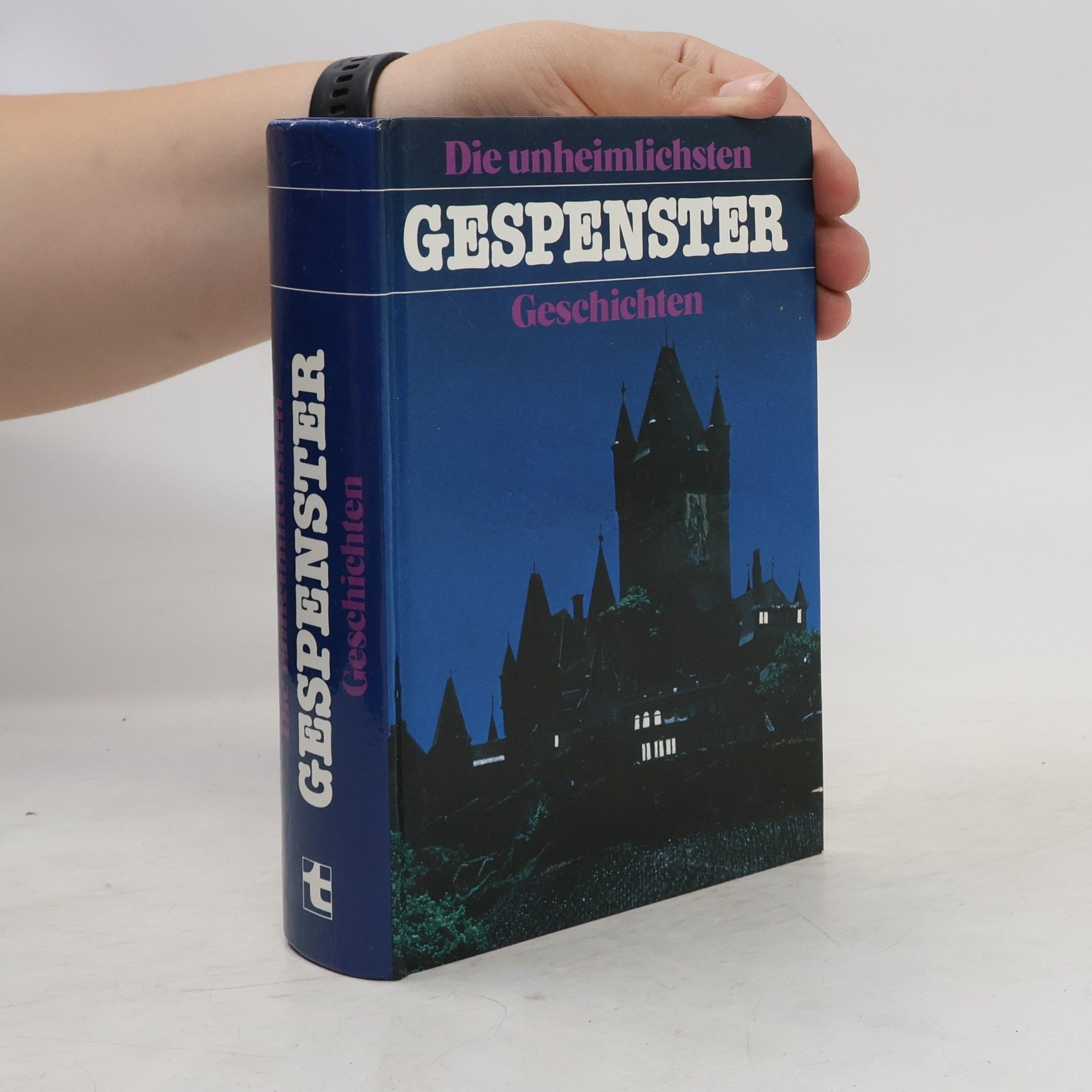 Collectif d'auteurs Die unheimlichsten Gespenster Geschichten