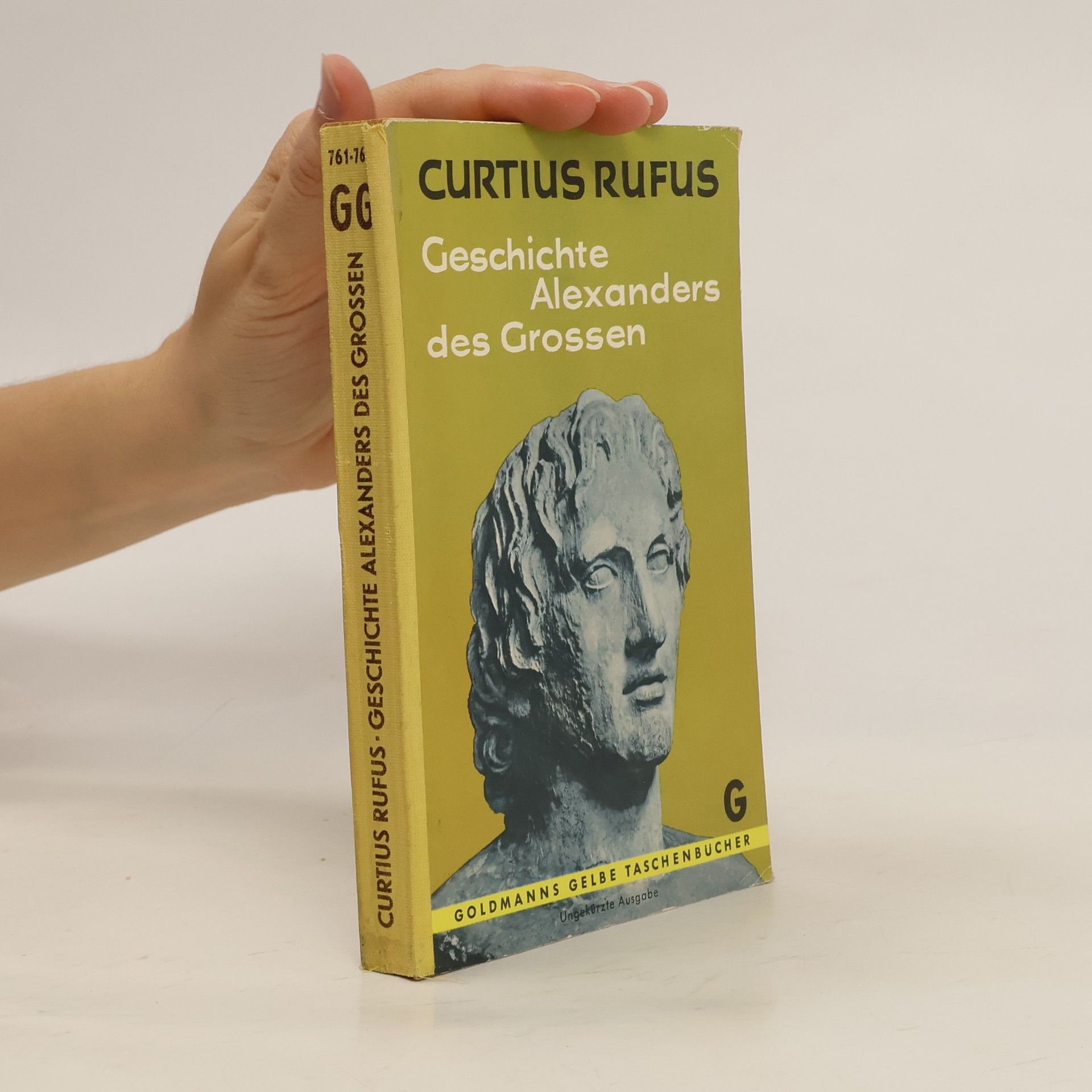 Quintus Curtius Rufus Geschichte Alexanders des Grossen