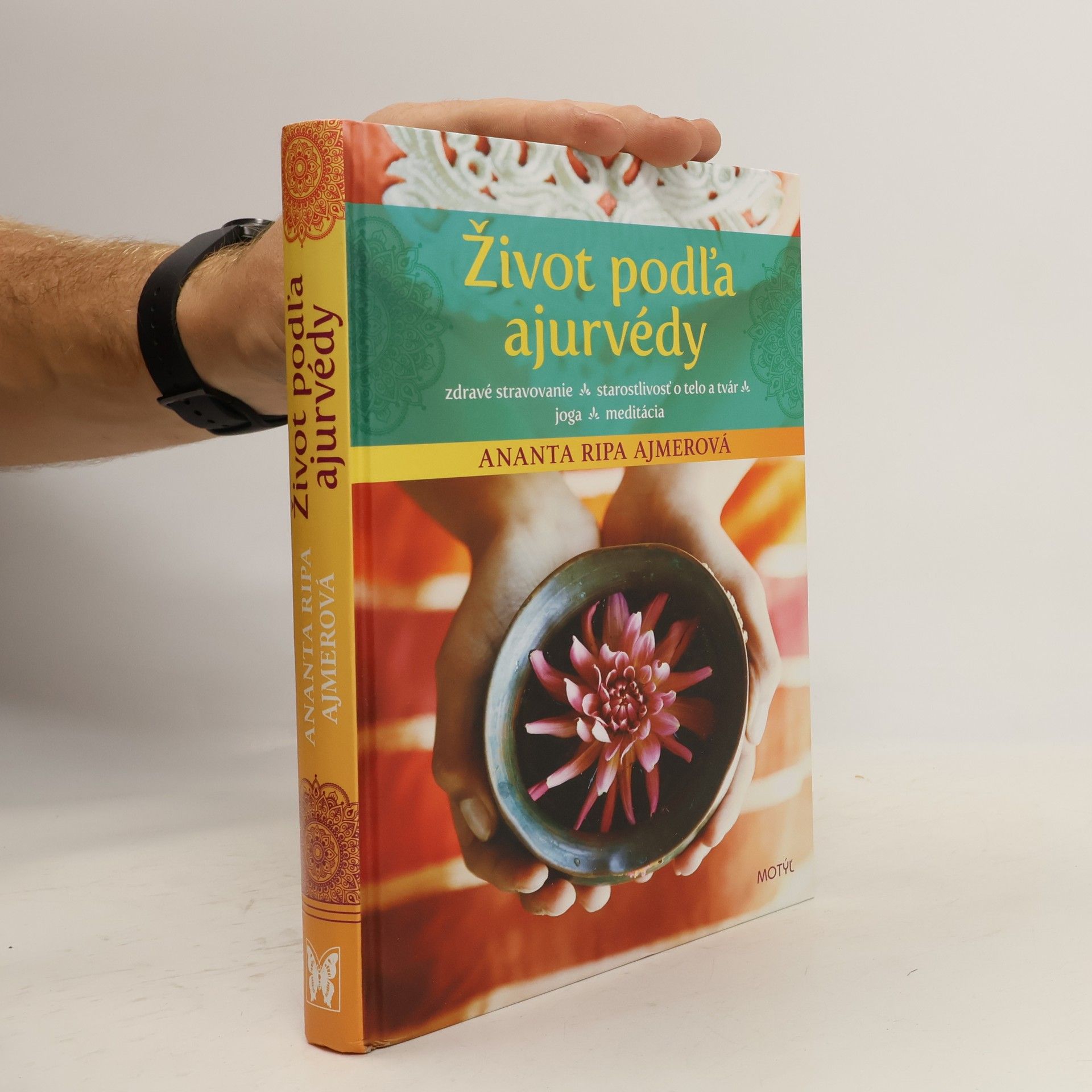 Ananta Ripa Ajmerová Život podl'a ajurvédy