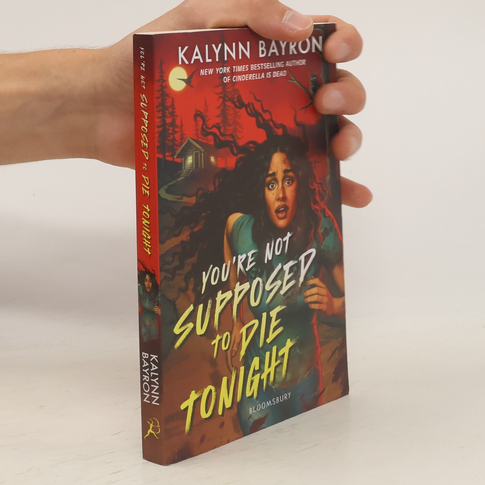 Kalynn Bayron You're Not Supposed to Die Tonight