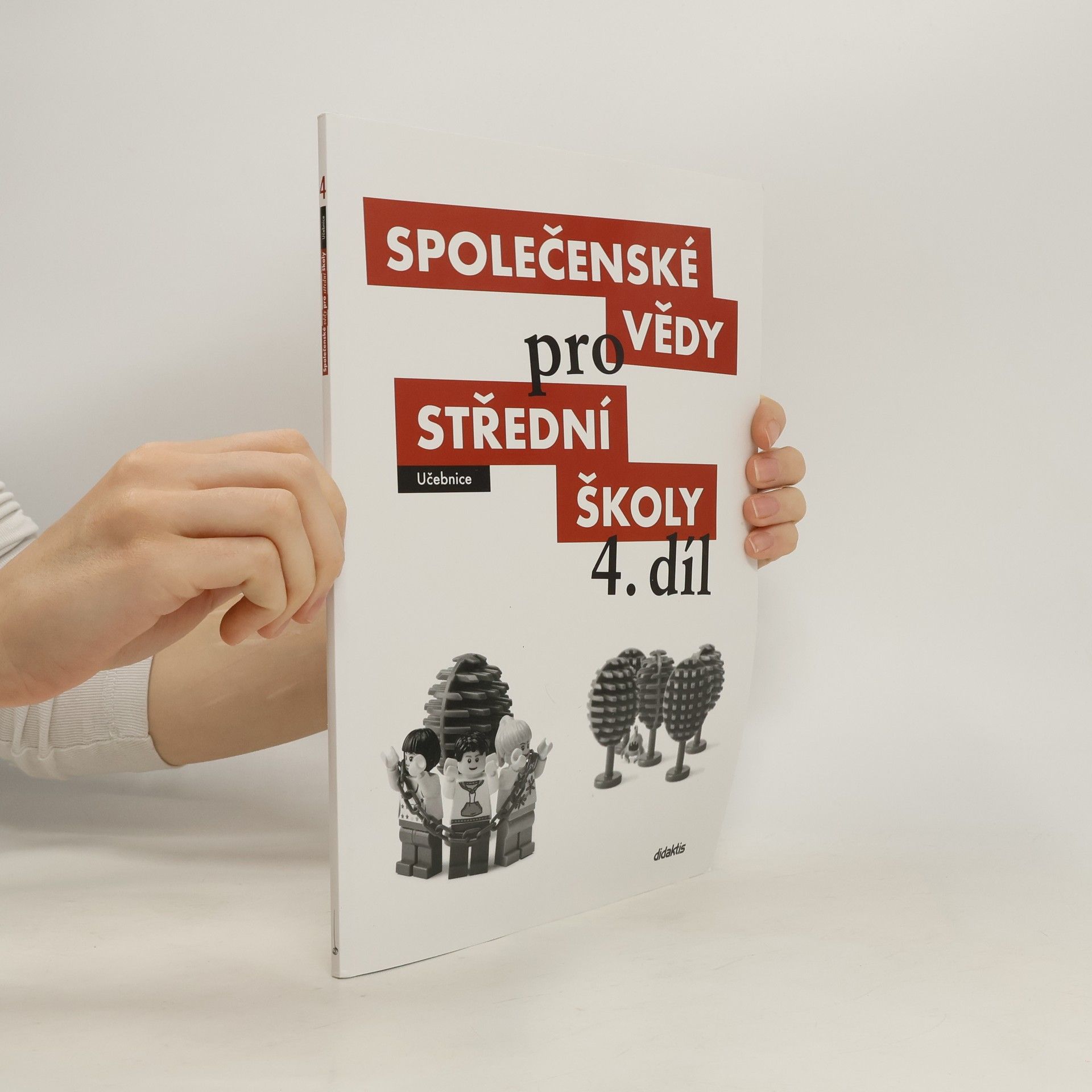 Radim Brázda Společenské vědy pro střední školy. 4. díl