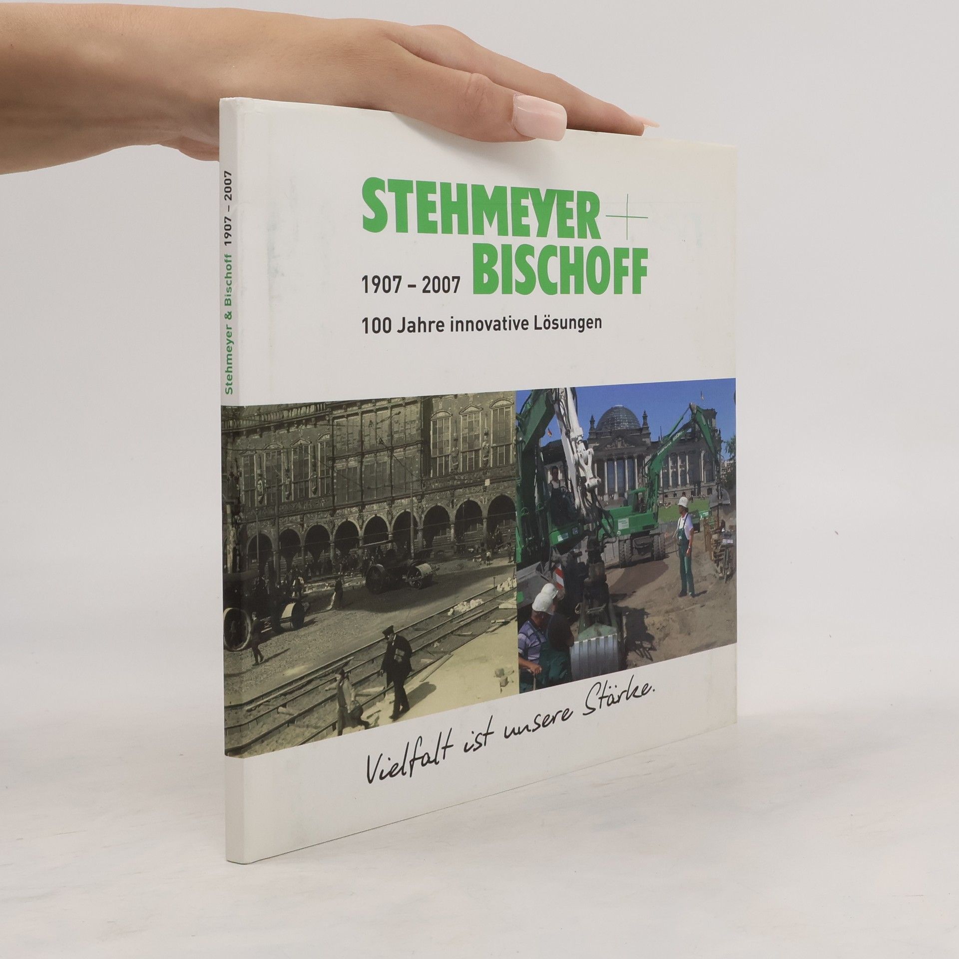Collectif d'auteurs Stehmeyer & Bischoff 1907-2007