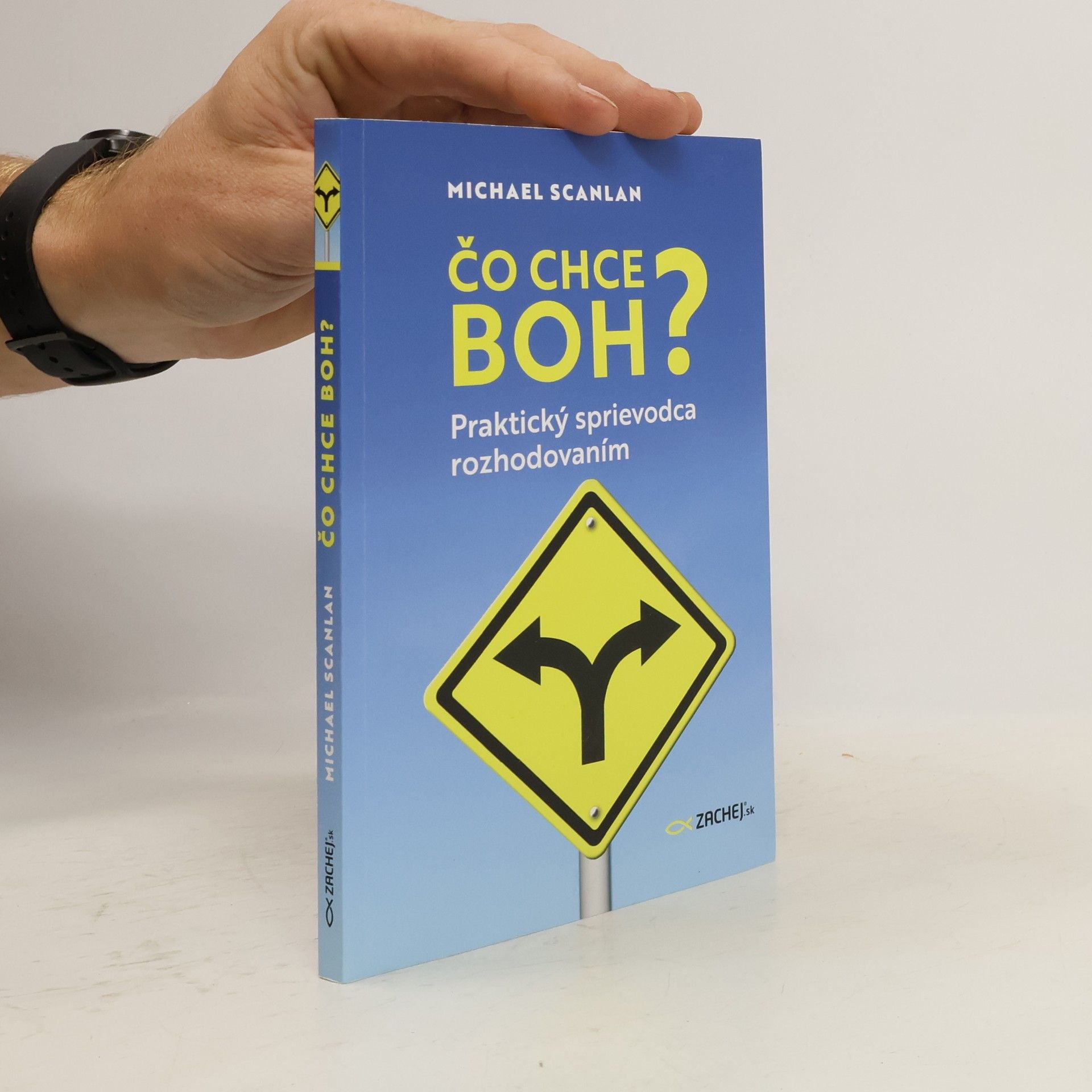 Michael Scanlan Čo chce boh?