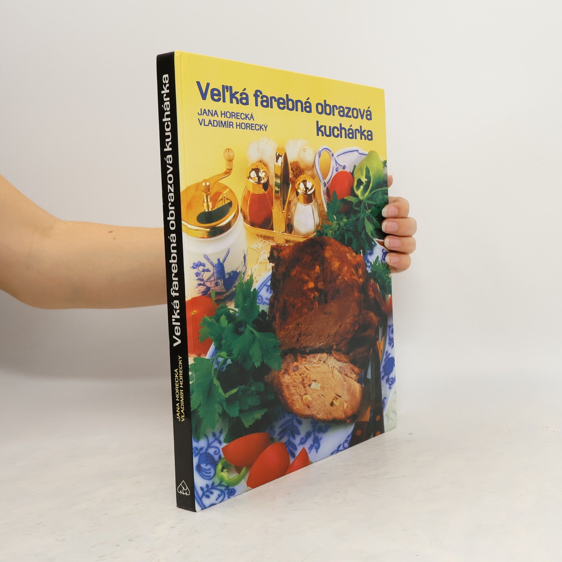 Jana Horecká Veľká farebná obrazová kuchárka